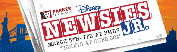 Seize The Day with Newsies Jr. presented by Parker Middle School Drama Club