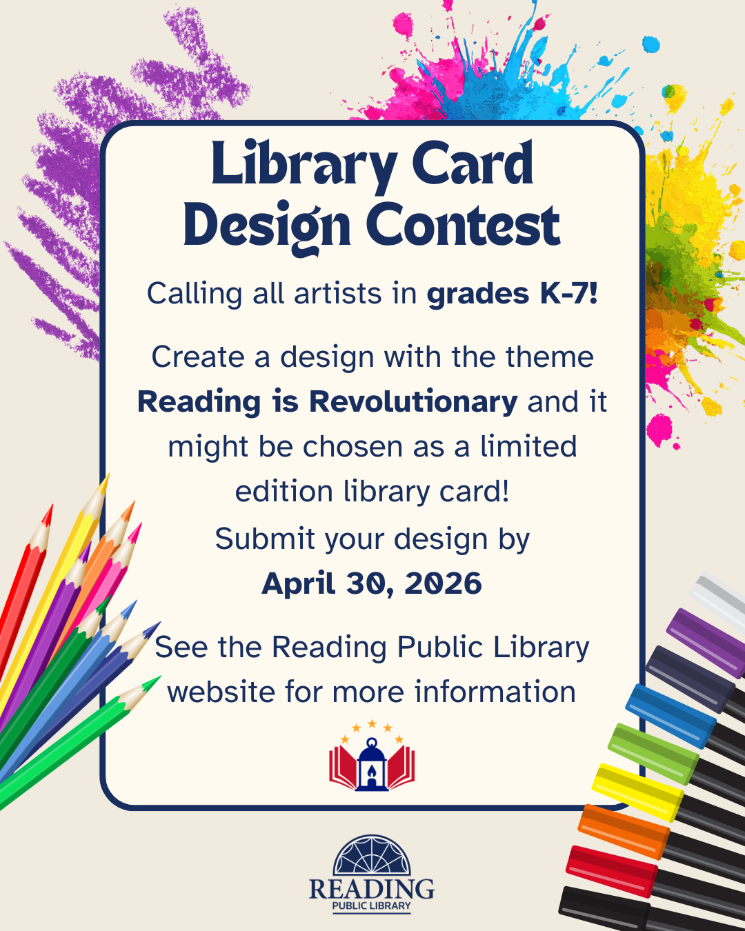 Kids! Enter RPL's Library Card Design Contest with the theme: Reading is Revolutionary