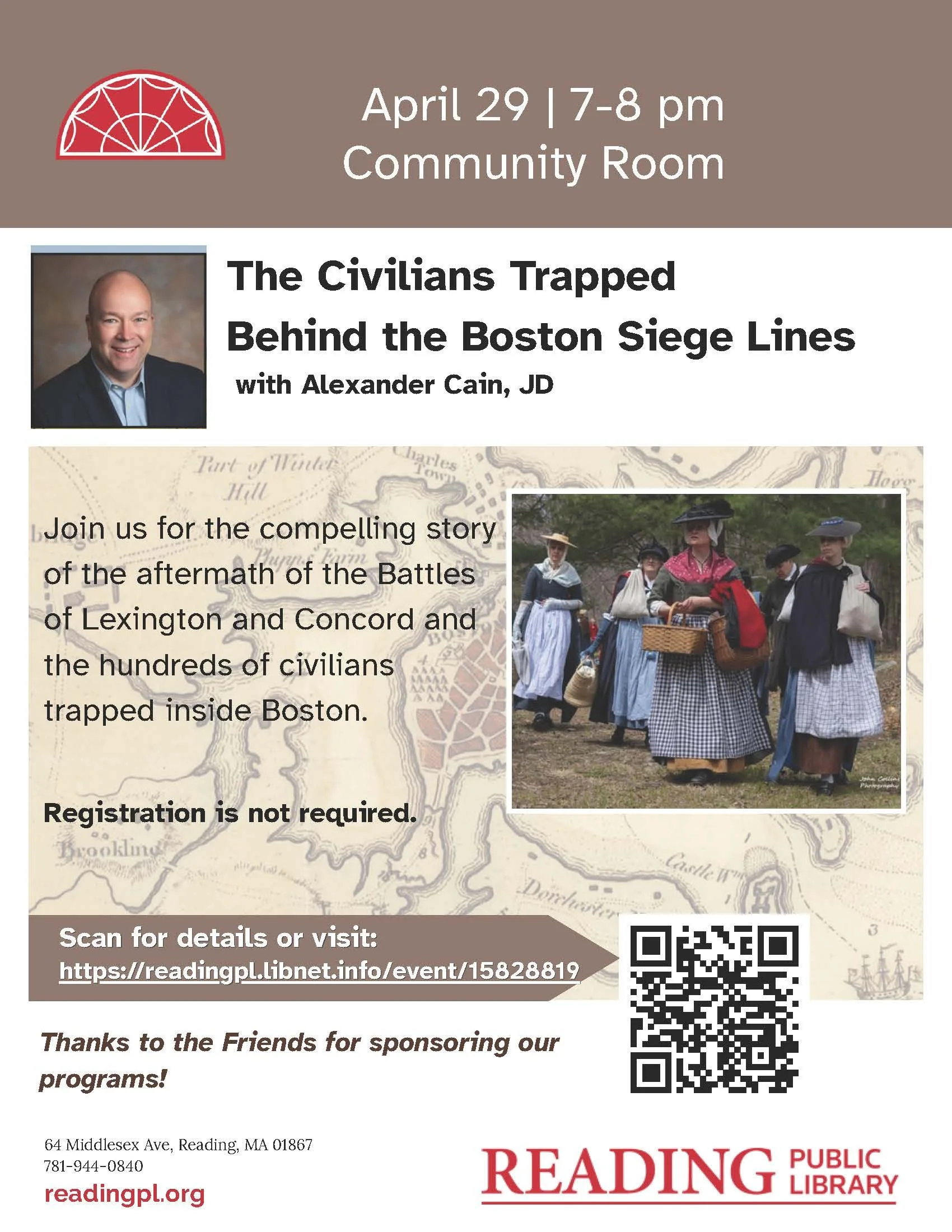Join us on Wednesday, April 29, at 7 pm for the compelling story of the aftermath of the Battles of Lexington and Concord!