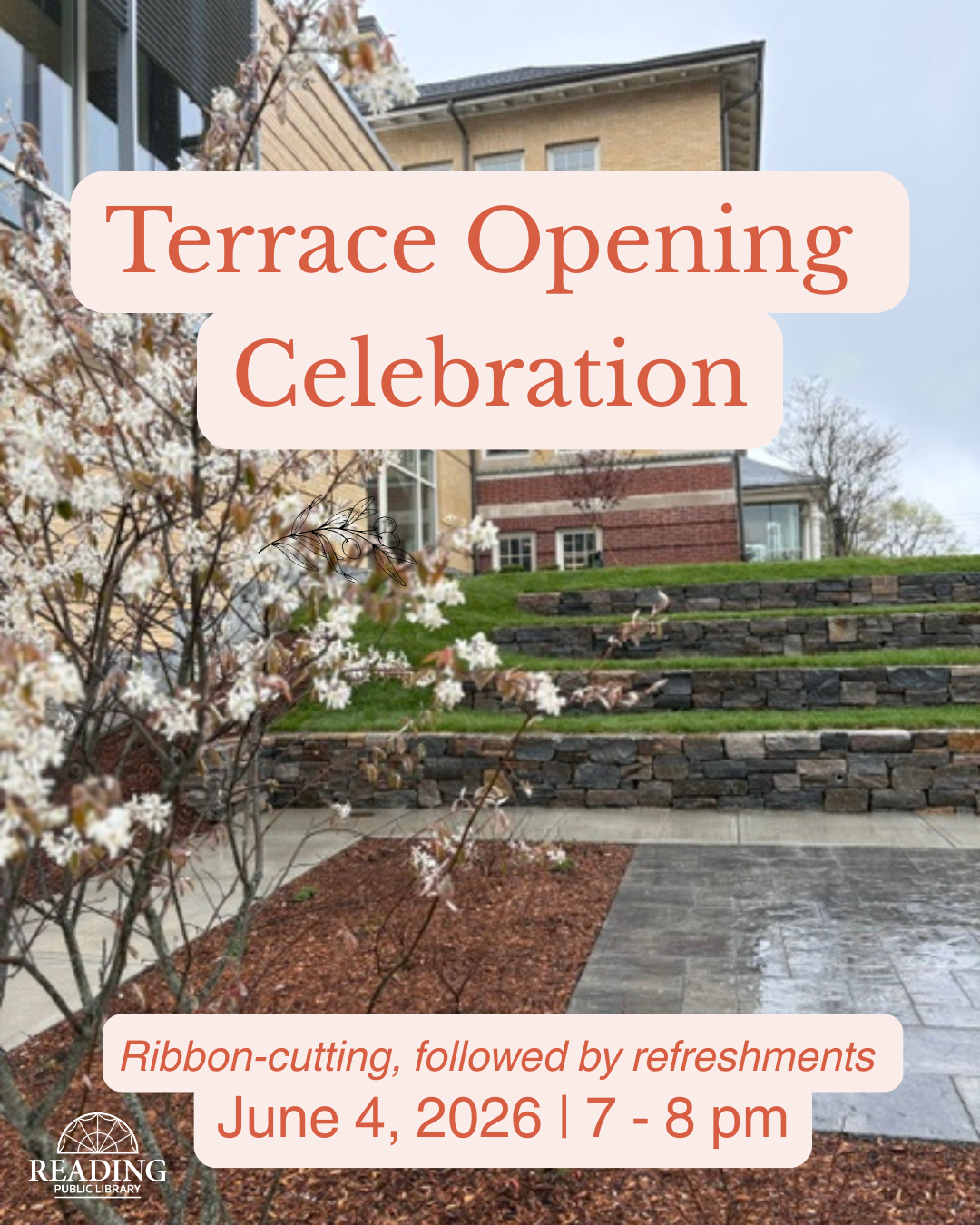 Celebrate the opening of the Reading Public Library Terrace on June 4