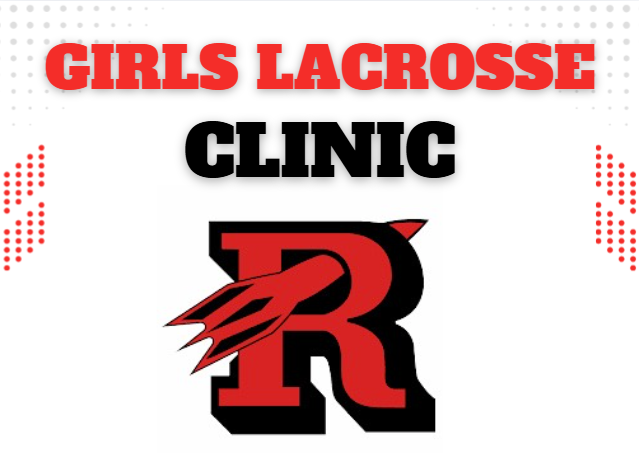 RMHS Girls Lacrosse Clinic returns next week