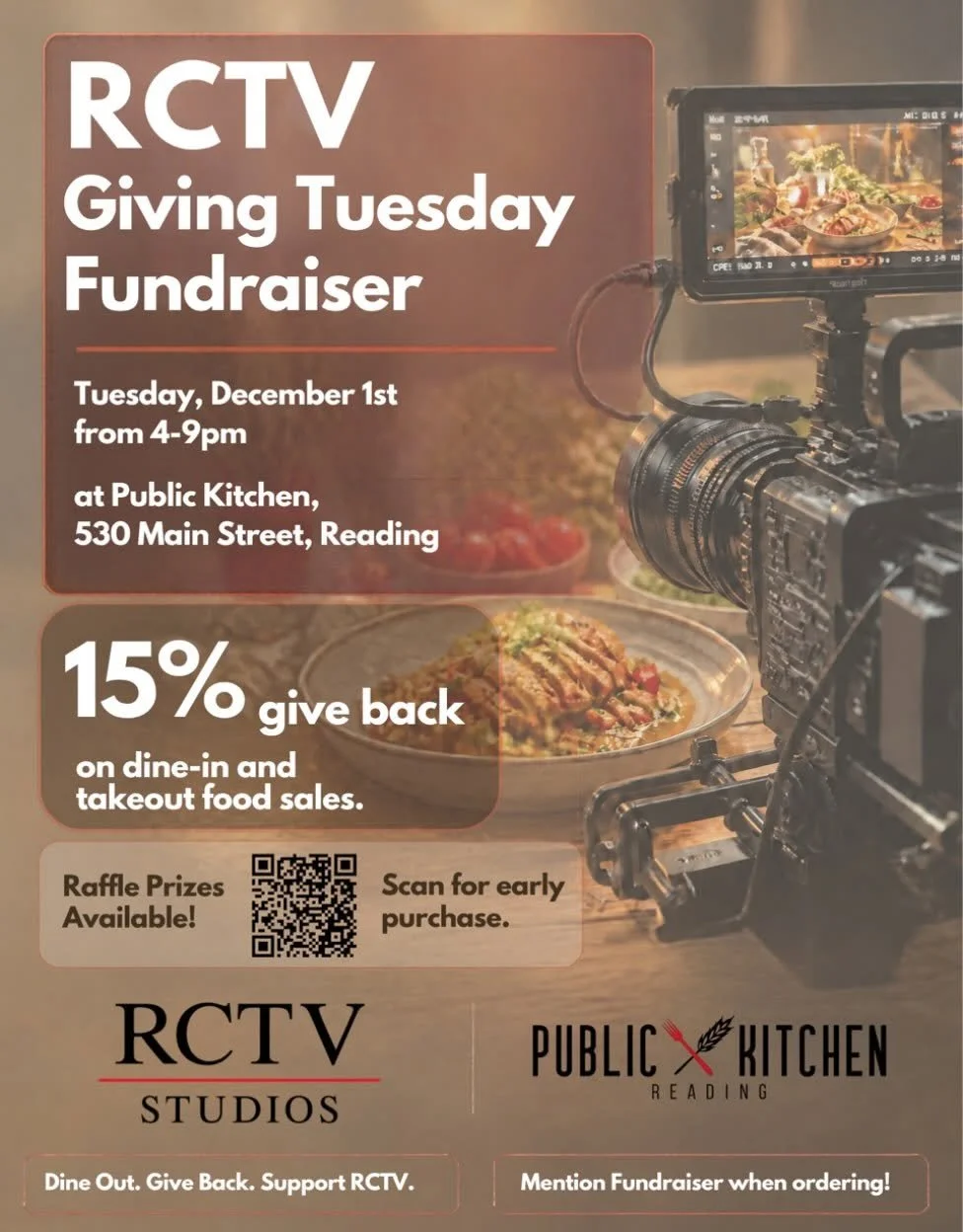 Flyer for the RCTV Giving Tuesday Fundraiser, Tuesday, Dec. 1, 4 to 9 pm, at Public Kitchen, 530 Main St. 15% of food sales go to RCTV; raffle prizes. Video camera and plated food pictured.