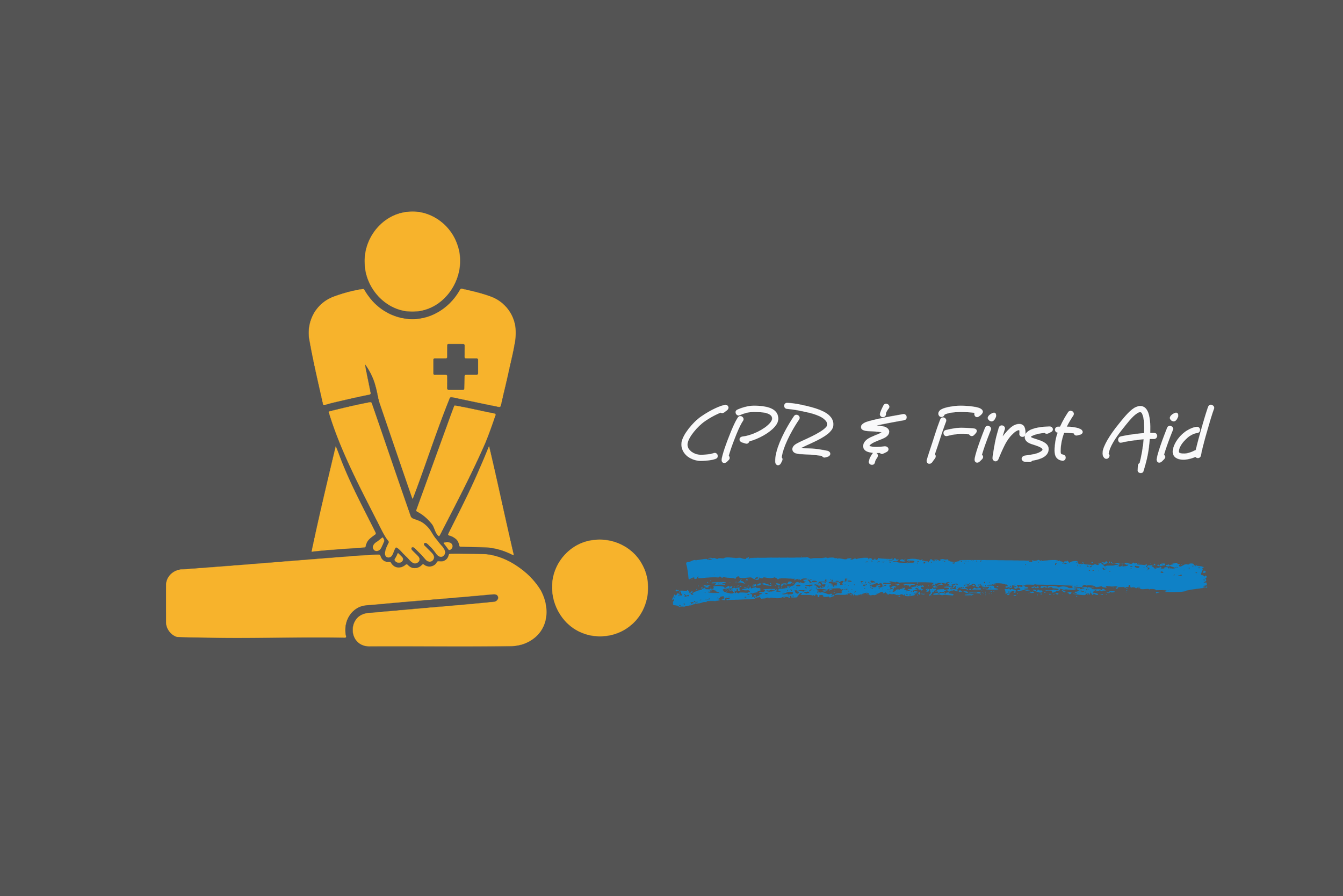 CPR &amp; First Aid