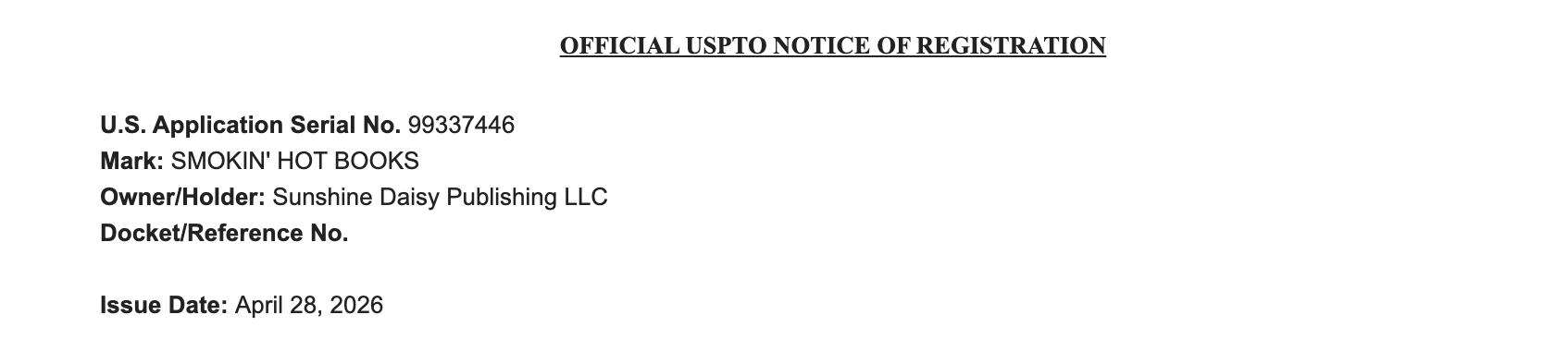 Smokin’ hot books® is officially a registered trademark, yall! 🔥