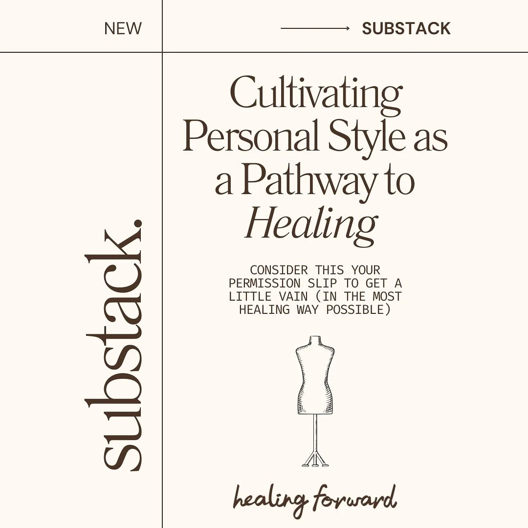 NEW on Substack 📝✨

Cultivating Personal Style as a Pathway to Healing 👠👗

What started as a harmless closet clean-out turned into a full-blown spiritual rebrand.

I thought I was just revamping my wardrobe. But as I started editing my closet, I f