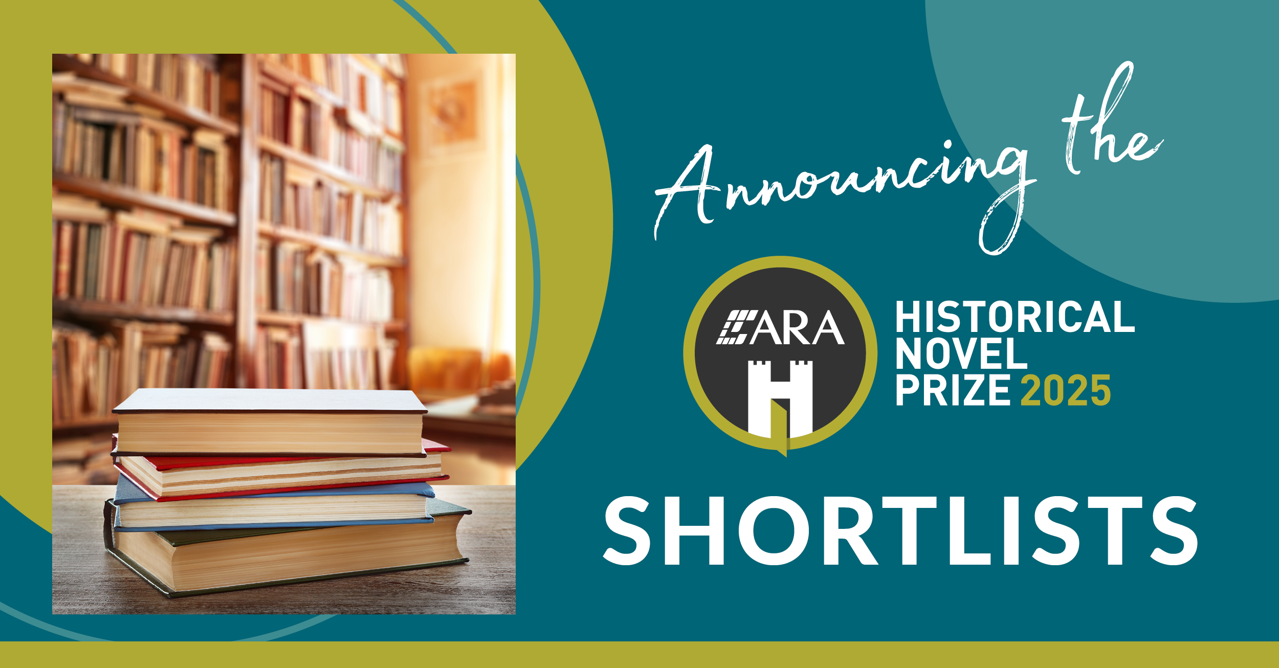 Announcing the Shortlists for the 2025 ARA Historical Novel Prize