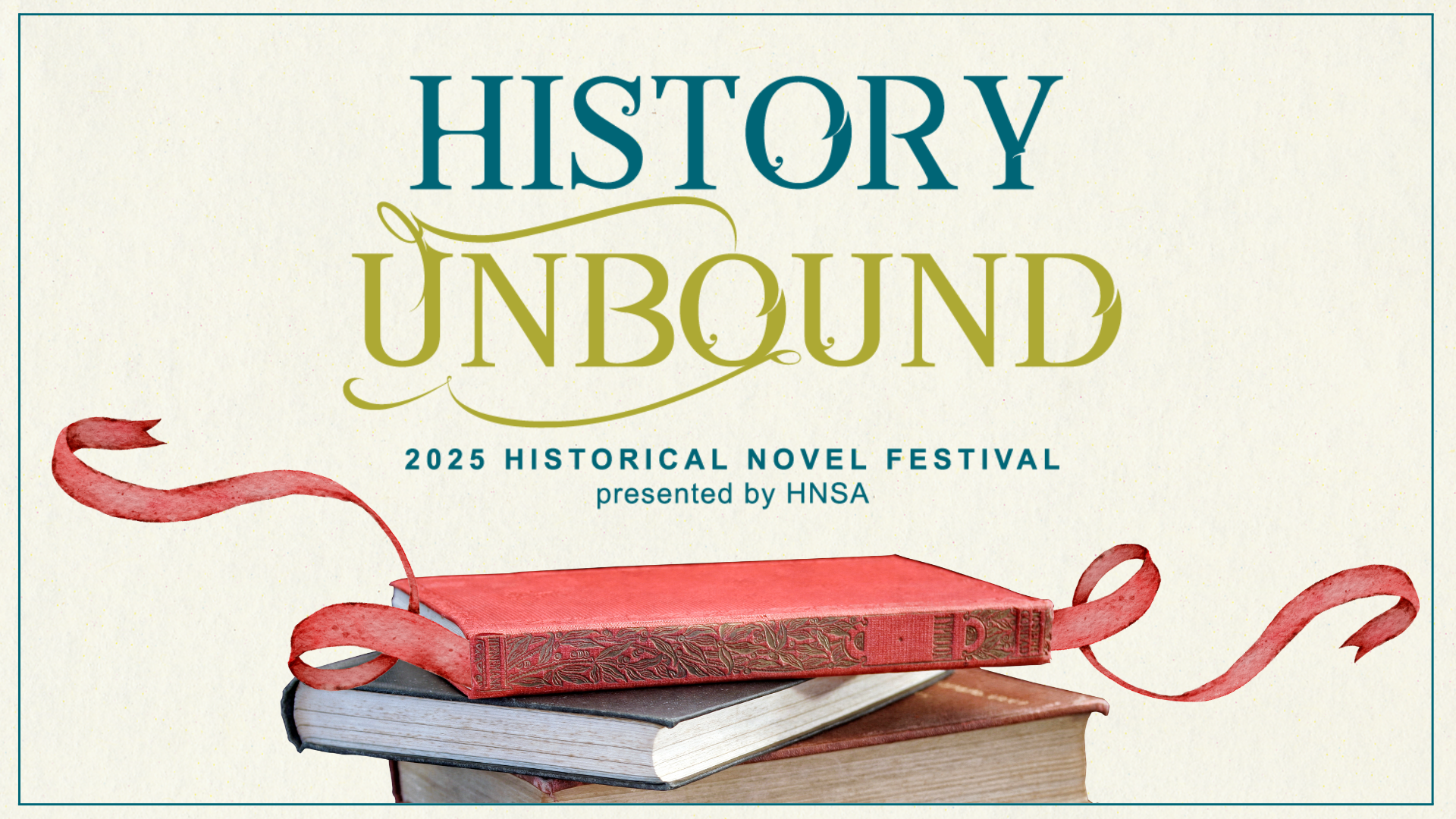 History Unbound Festival Wrap Up - a feast of historical fiction