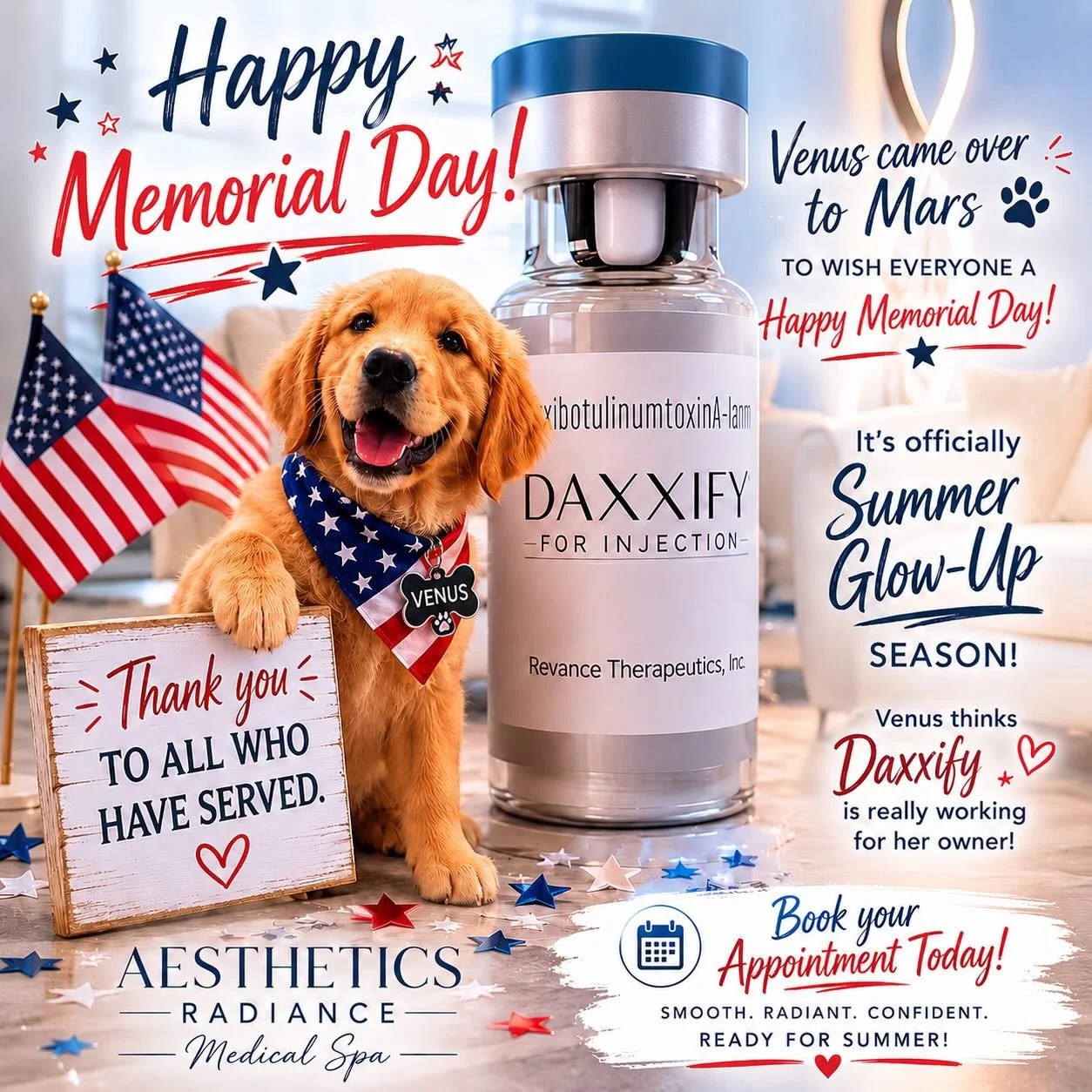 🇺🇸 Happy Memorial Day from Aesthetics Radiance Medical Spa 🇺🇸

Venus stopped by in Mars 🐾✨
&hellip;to remind you it&rsquo;s officially summer glow-up season! ☀️

While she does not need Daxxify&hellip; her owner sure is loving the results 💉😉

