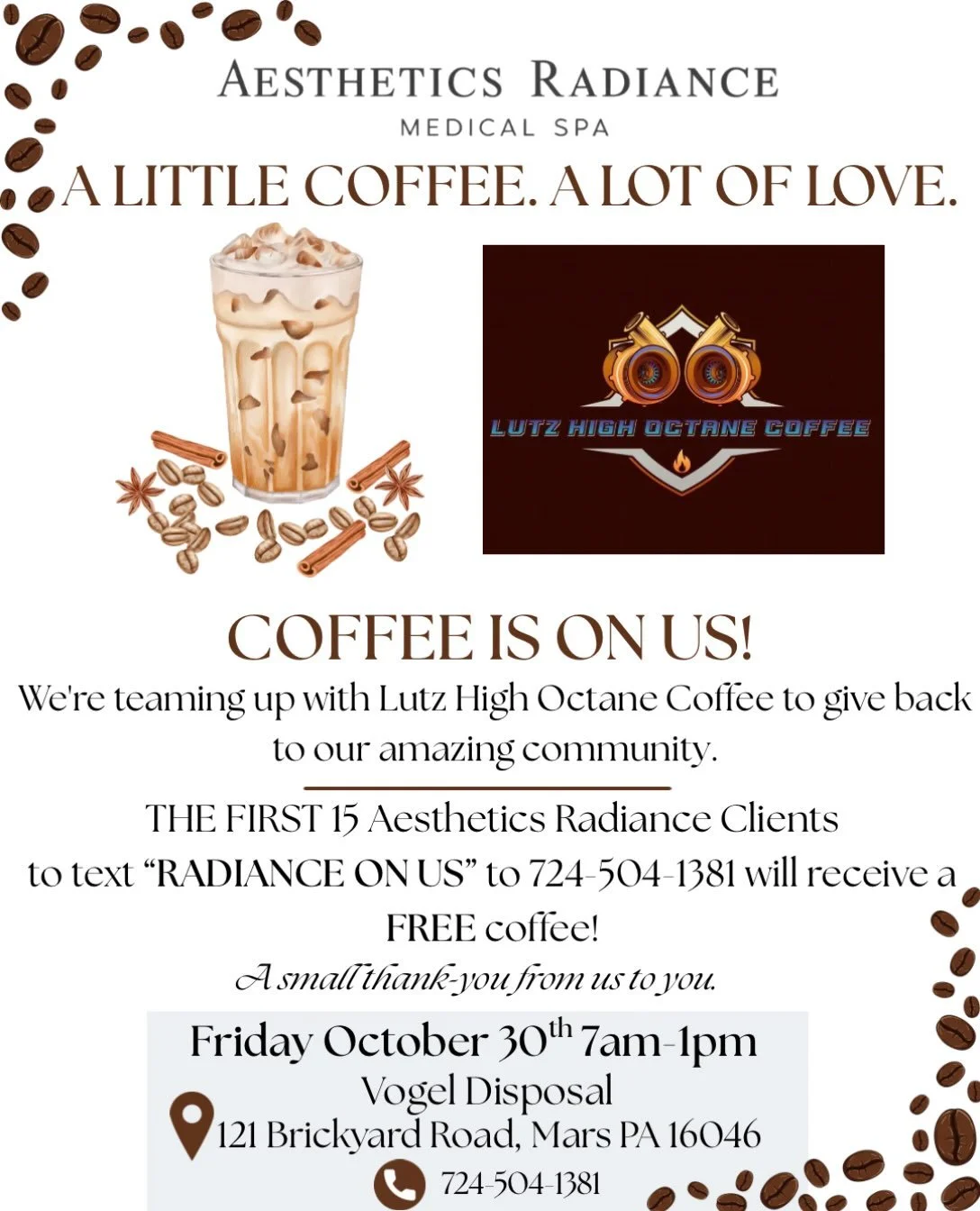 ☕ A LITTLE COFFEE. A LOT OF LOVE. 🤎

Aesthetics Radiance is teaming up with Lutz High Octane Coffee to give back to our amazing community!

As a thank-you to our loyal clients, we&rsquo;re treating you to a FREE coffee! ✨

Here&rsquo;s how to claim 