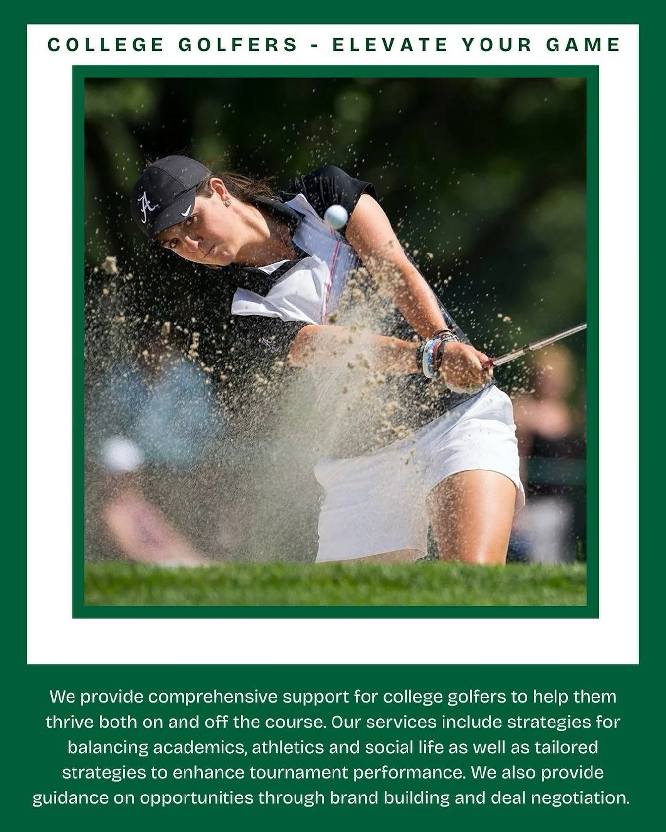🎓⛳ College Golfers ⛳🎓

College golf is more than just tournament scores &mdash; it&rsquo;s balancing class schedules, team commitments and building a future.

We help student-athletes thrive on the course, in the classroom and through branding oppo