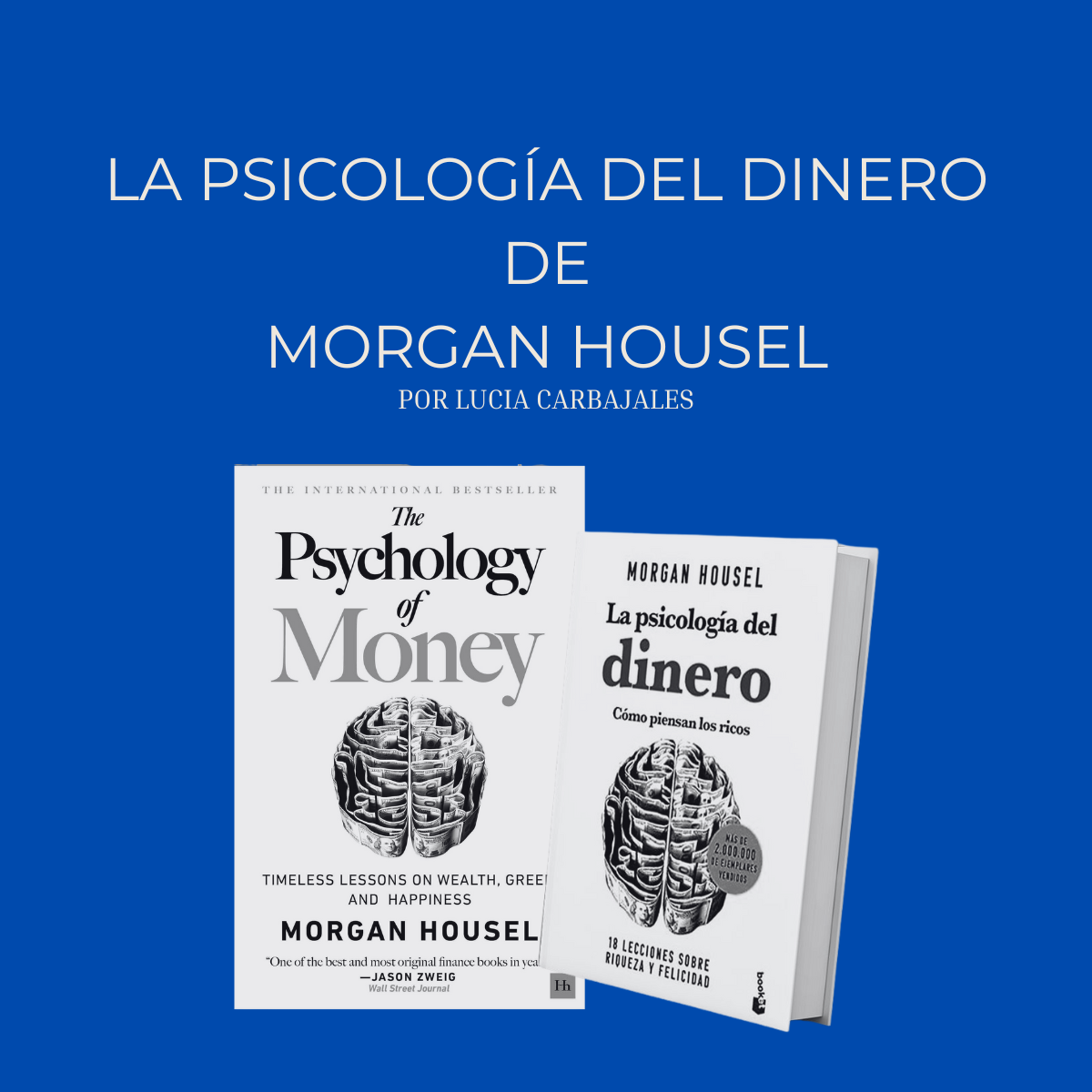 La psicología del dinero por Morgan Housel