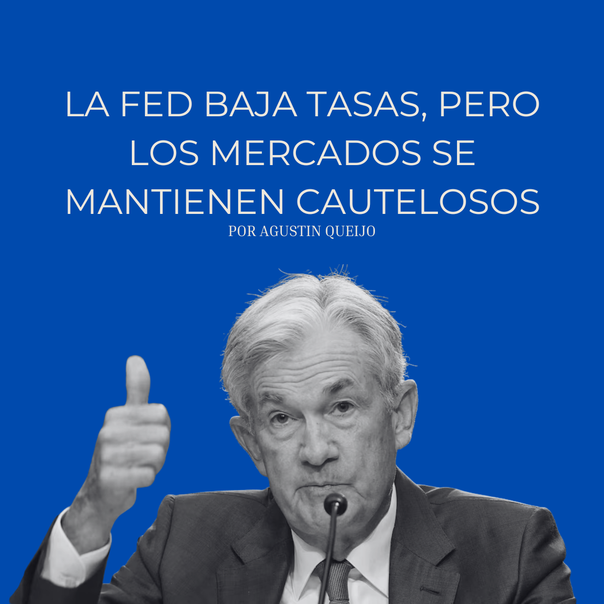 La Fed baja tasas, pero los mercados se mantienen cautelosos