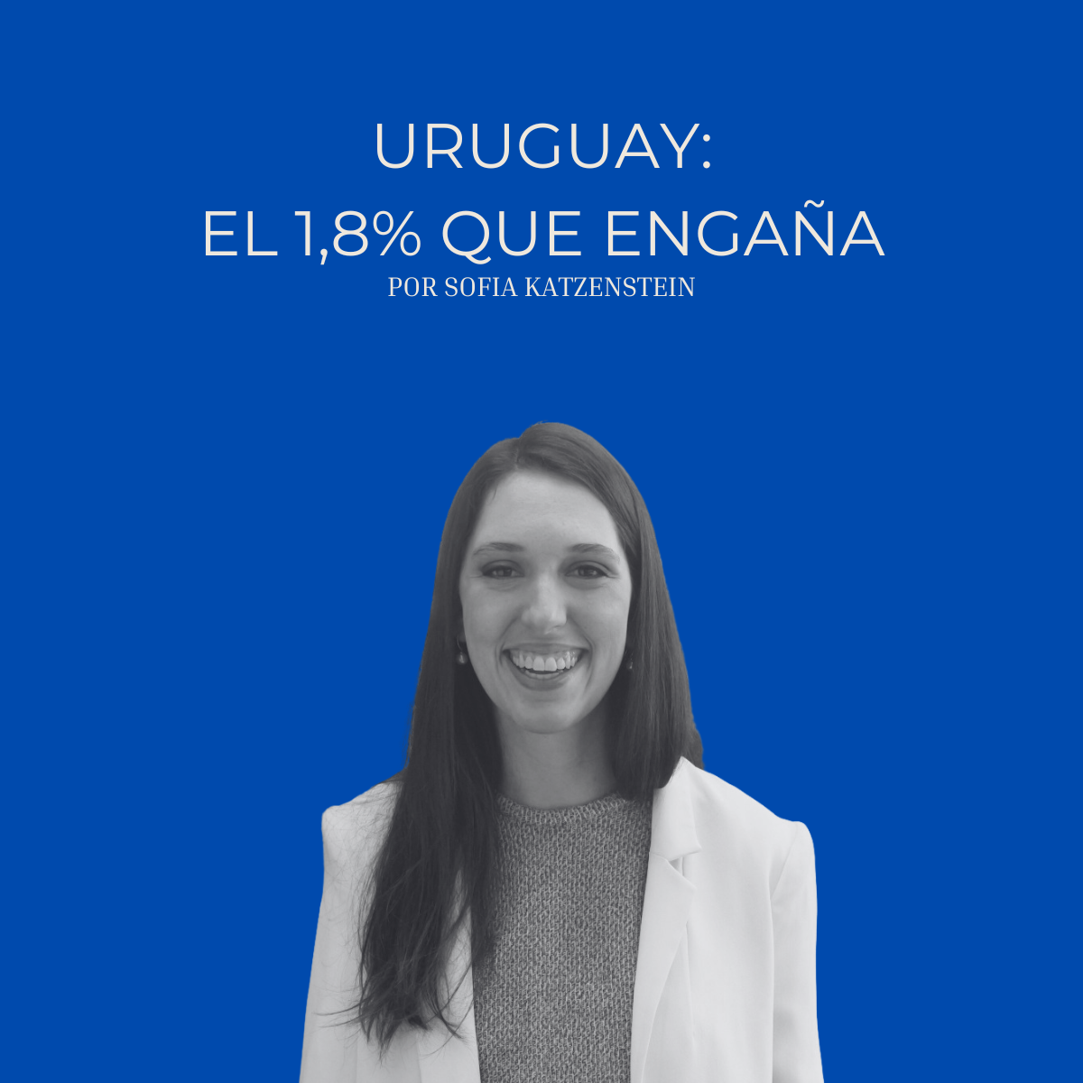 Uruguay: el 1,8% que engaña