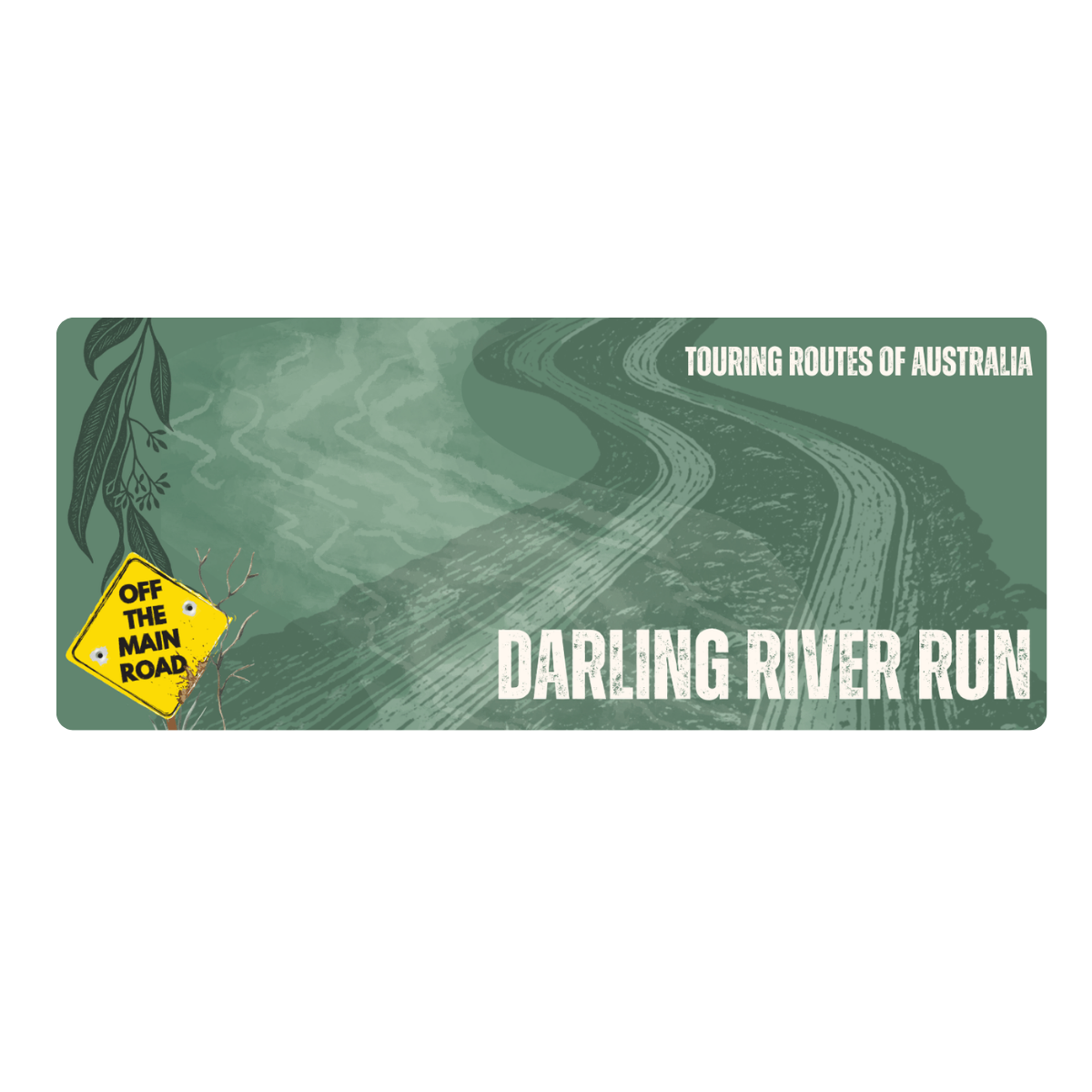 The Darling River Run | Touring Routes of Australia Sticker