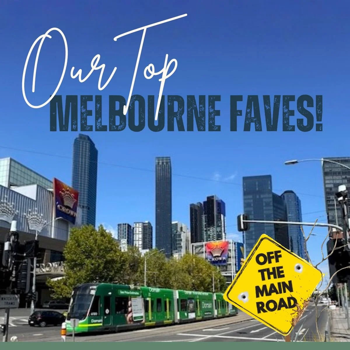 Our Fave things to do in Melbourne