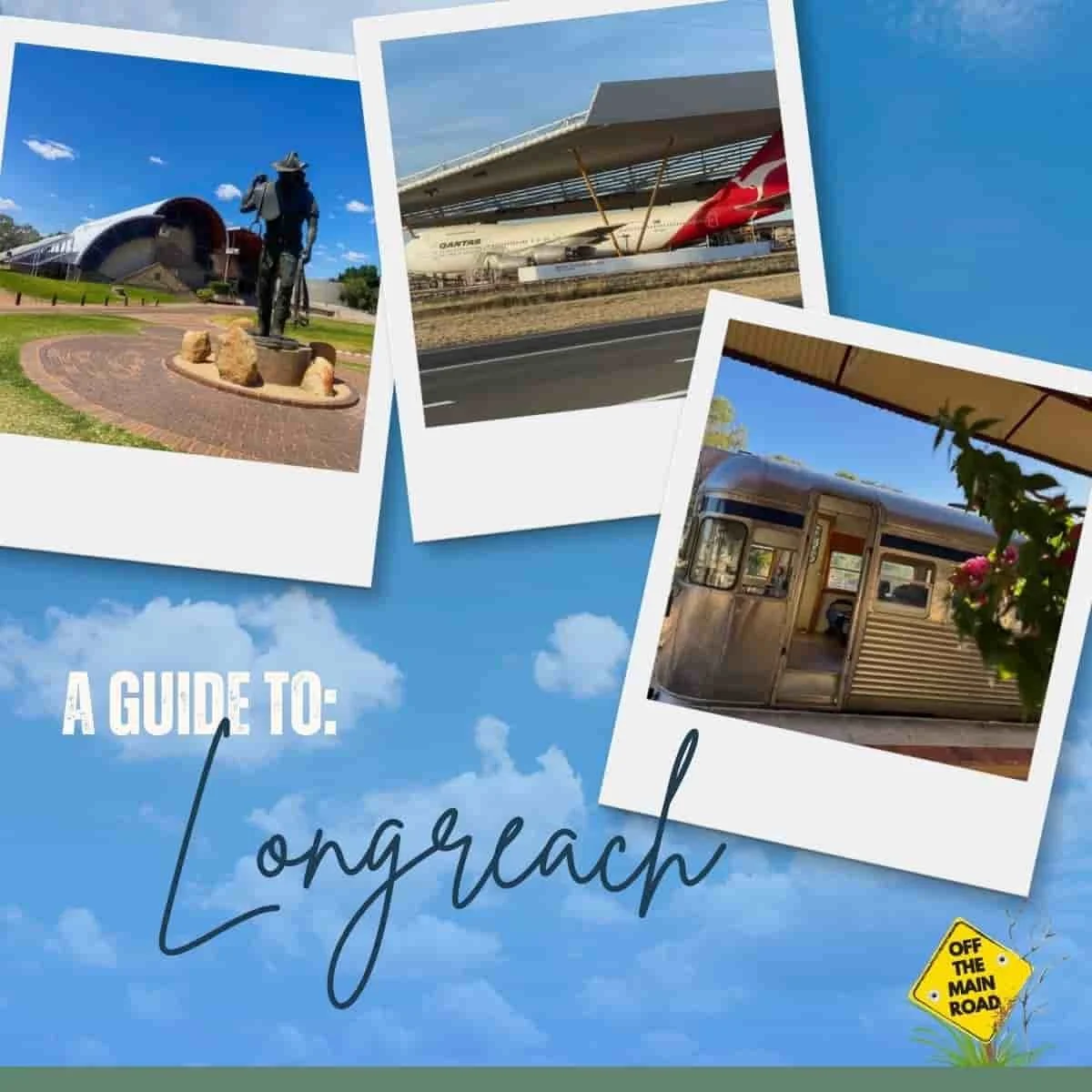 Things to Do in Longreach: Our Favourites