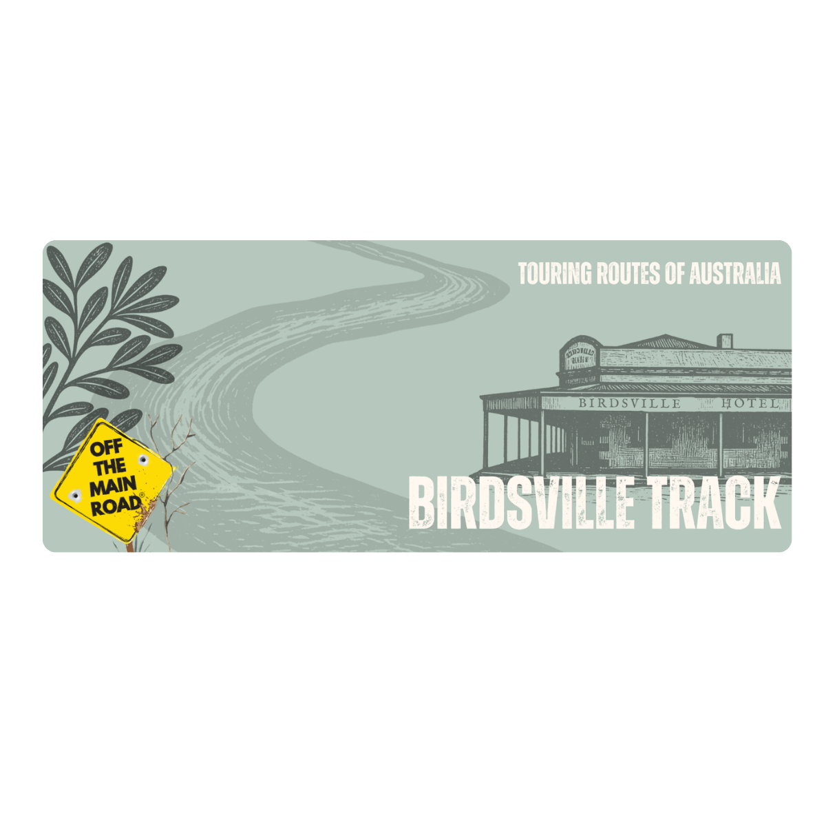 OTMR Sticker (Birdsville Track).png