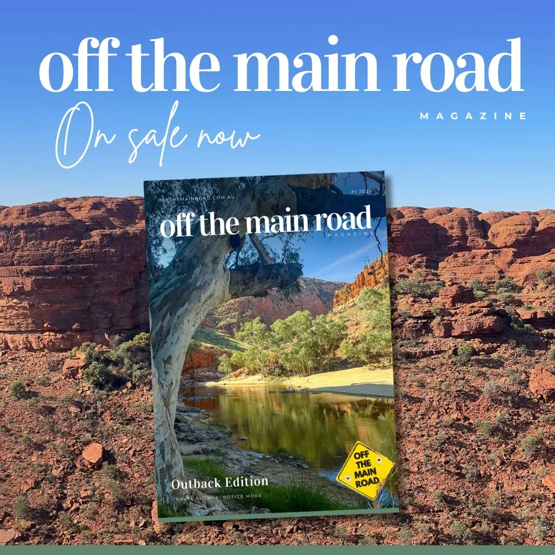 Welcome to Off the Main Road Magazine: The Outback Edition is Here