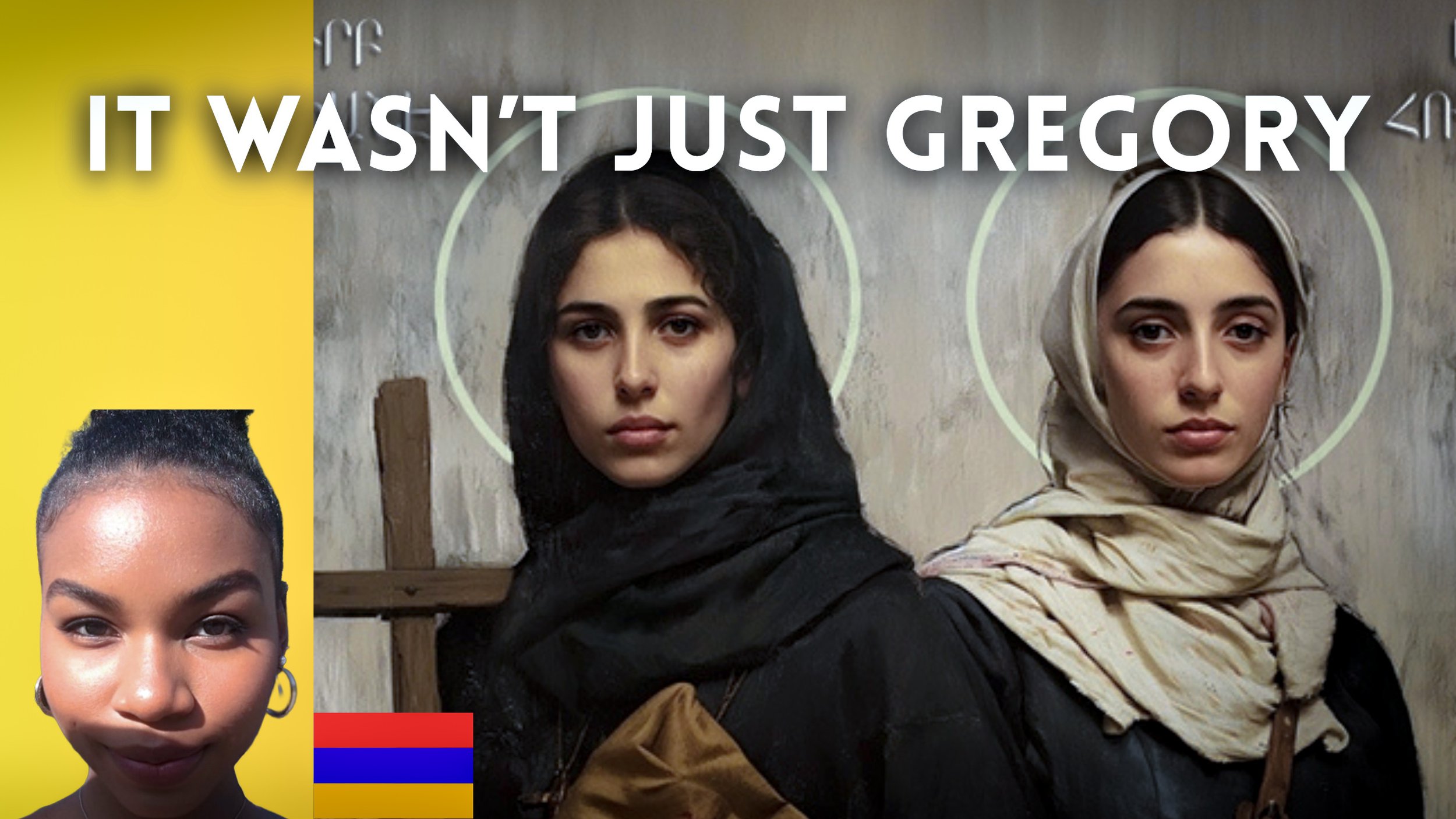 The Women Who Made Armenia Christian