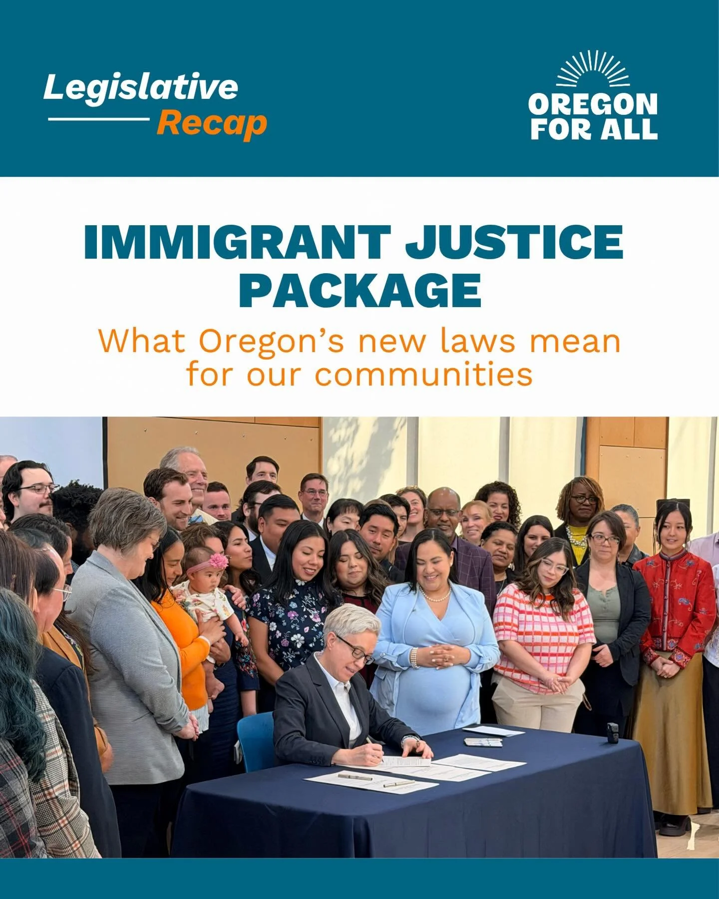 Last week, we came together to celebrate the signing of the Immigrant Justice Package.These eight laws respond to real needs and affirm that dignity and safety belong to all of us. We&rsquo;re grateful to @govtinakotek for standing with immigrant Ore