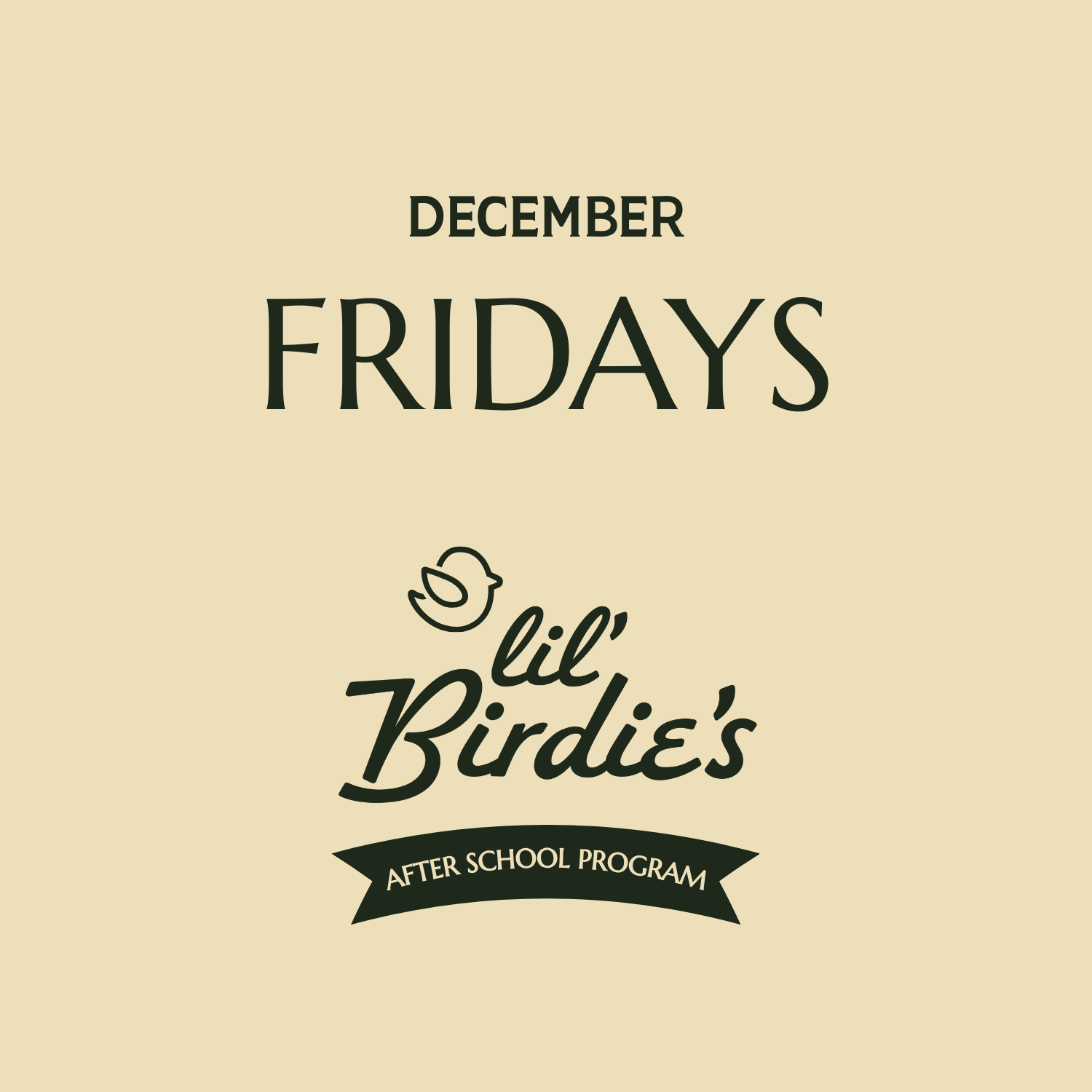 December Fridays