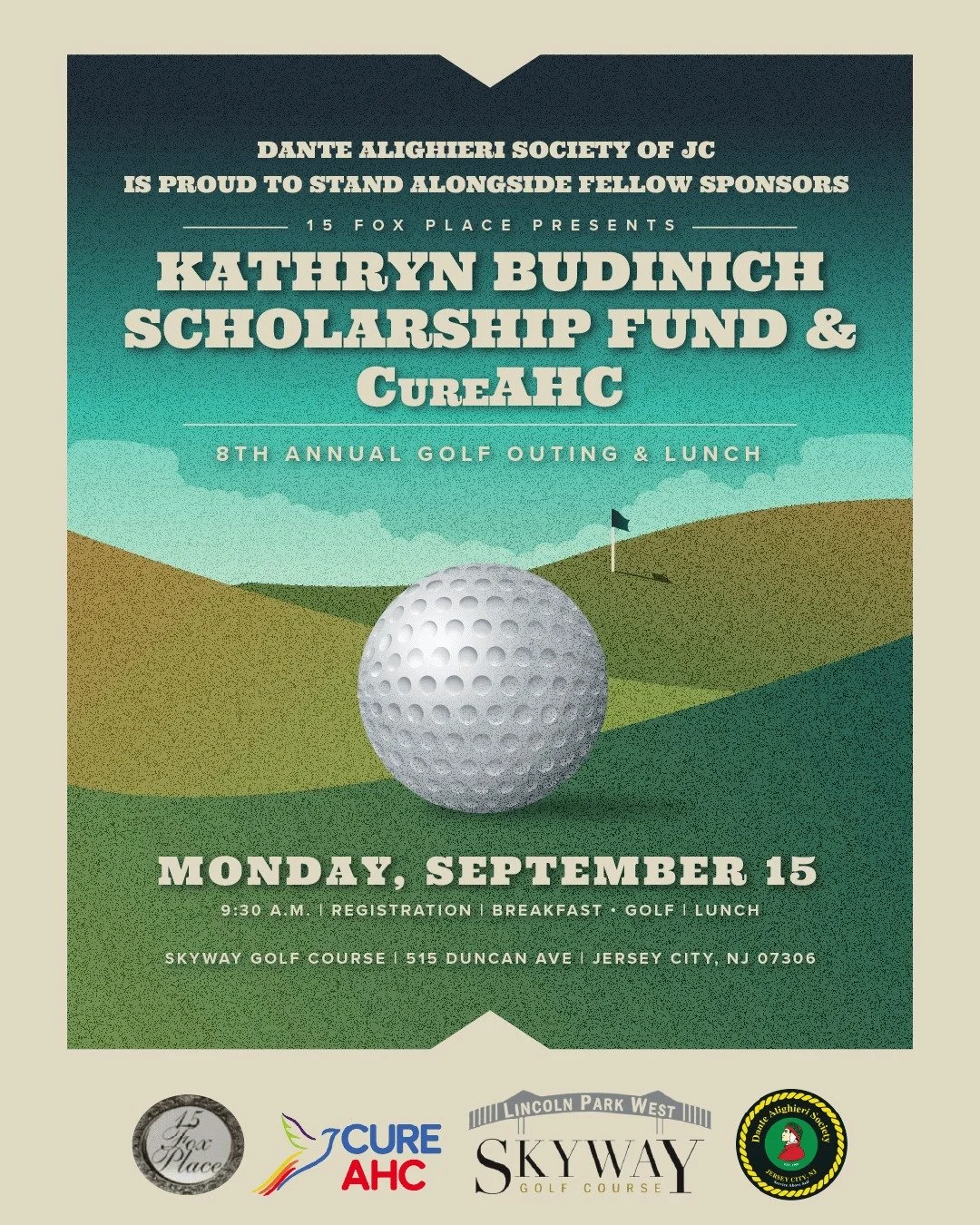 ⛳ The Dante Alighieri Society of Jersey City is proud to stand alongside fellow sponsors for the 8th Annual Golf Outing & Lunch, presented by 15 Fox Place!
📅 Monday, September 15, 9:30 a.m.
📍 Skyway Golf Course, 515 Duncan Ave, Jersey City, NJ