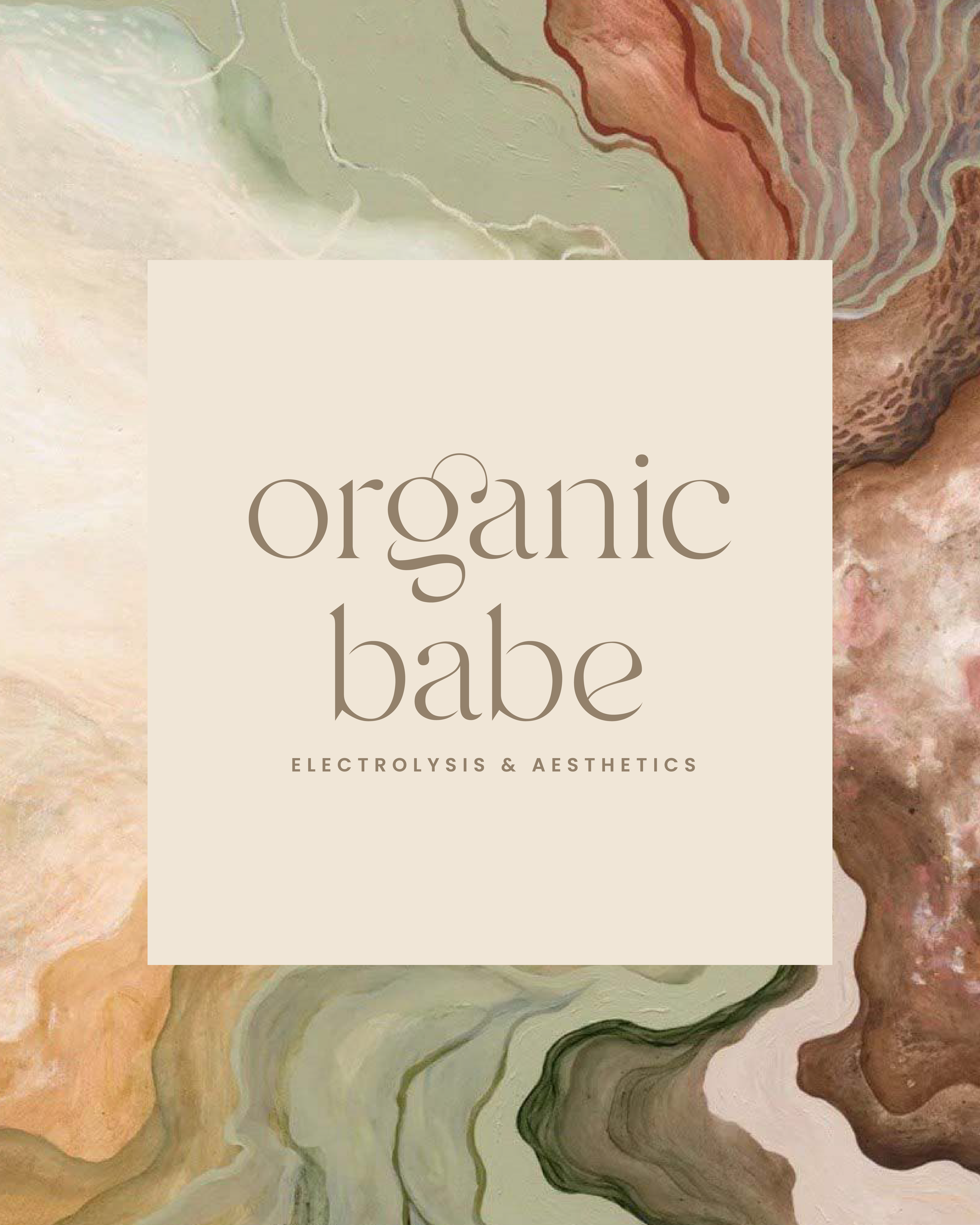 Abstract watercolor painting with earthy tones and flowing lines, overlaid with text that says 'organic babe' and smaller text 'Electrolysis & Aesthetics'.