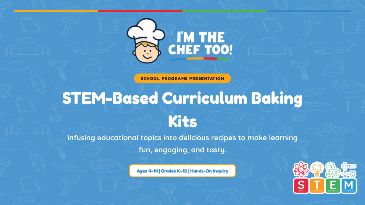 I'm The Chef Too! School Programs Presentation (11).png