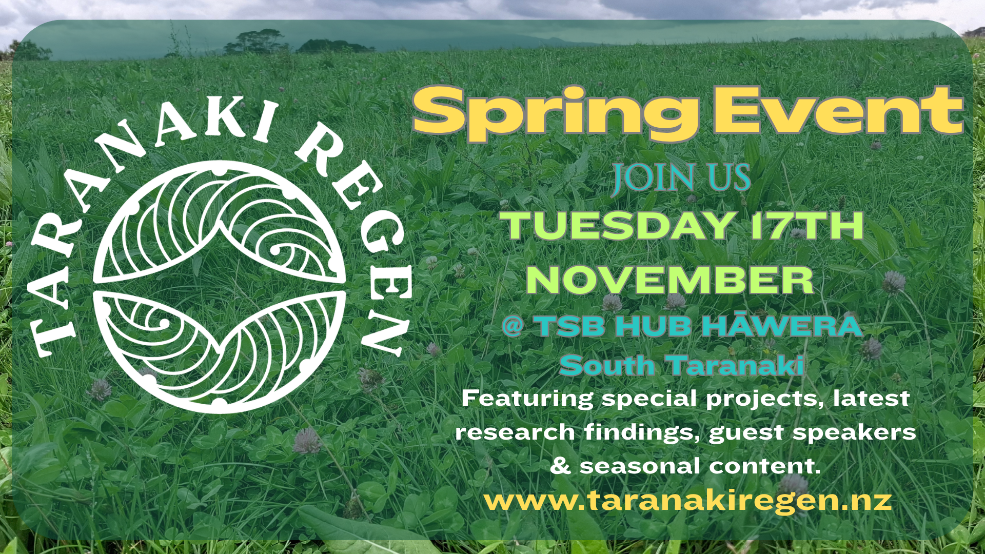 Reserve your spot! Join us, this Spring, for a special Taranaki ReGen Event