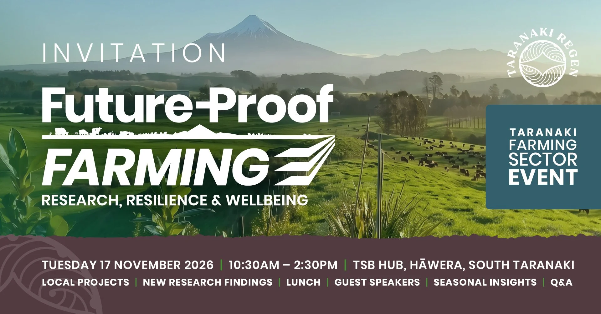 Future Proof Farming | Research, Resilience &amp; Wellbeing                                  (Our Taranaki ReGen - Spring Event)