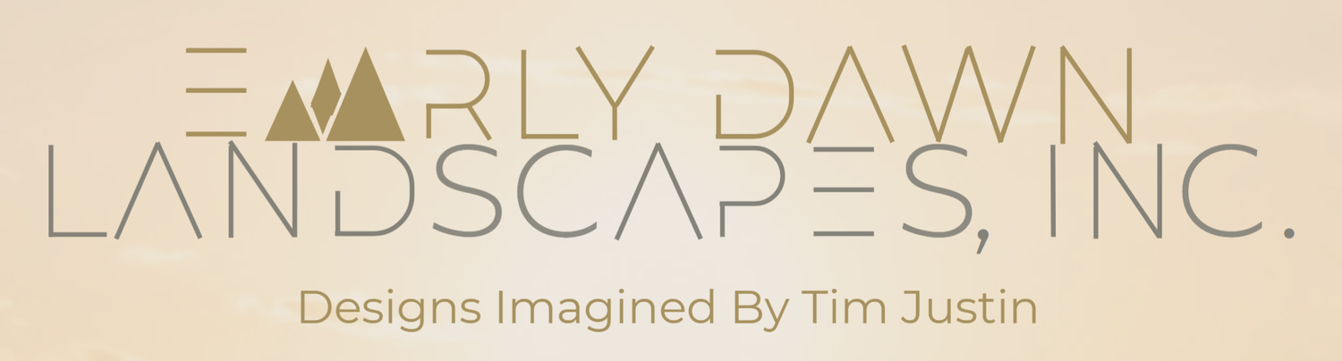 Early Dawn Landscapes, Inc.