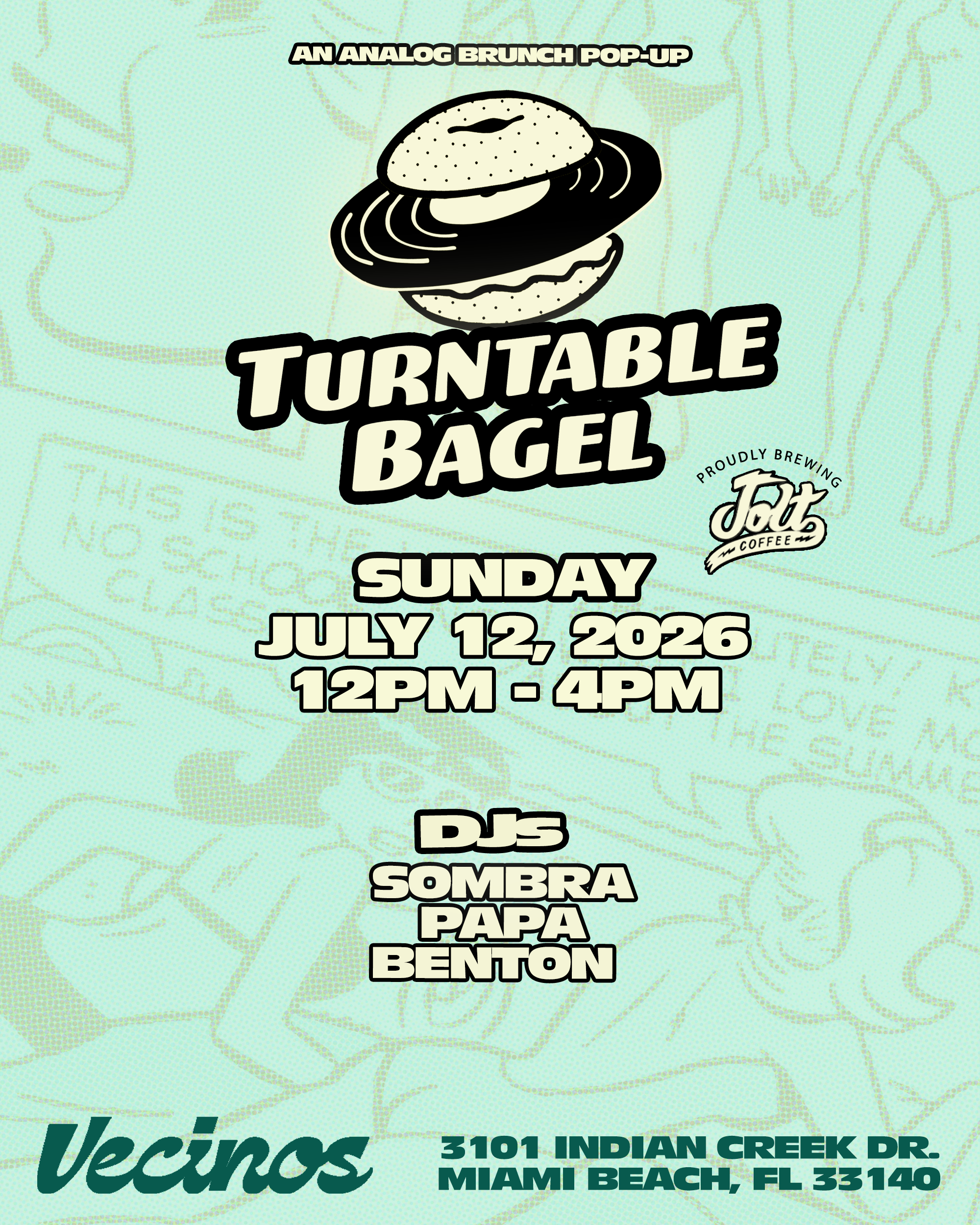 Turntable Bagel @ Vecinos 