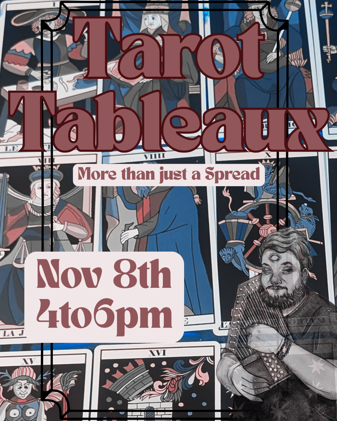 Tarot Tableaux w/ Bard