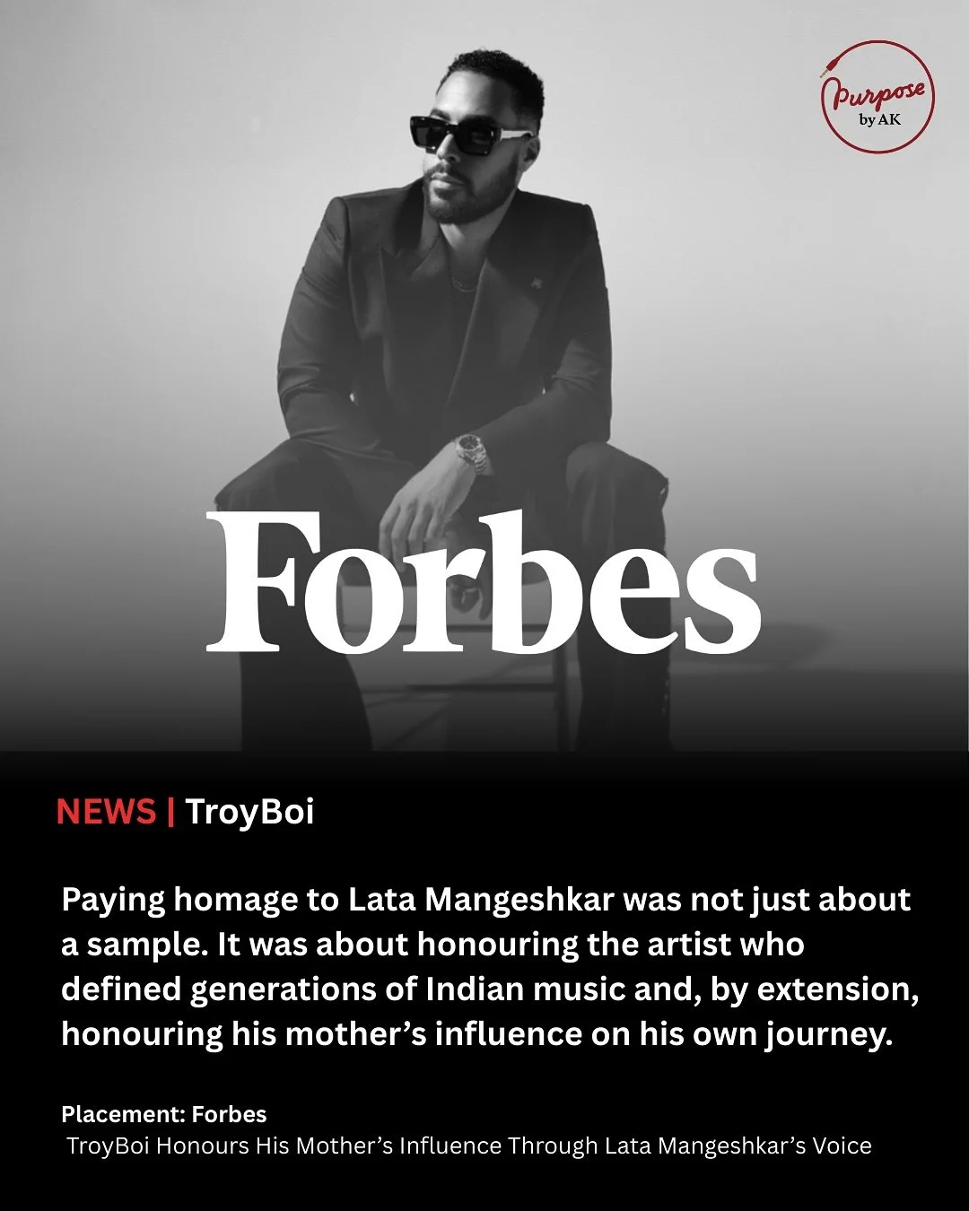 Purpose by AK creates a special moment. 

We are proud to share that @troyboi made his @forbes debut in an exclusive feature exploring the deeper meaning behind his single &ldquo;Kabhi.&rdquo;

As Forbes writes:

&ldquo;For TroyBoi, paying homage to 