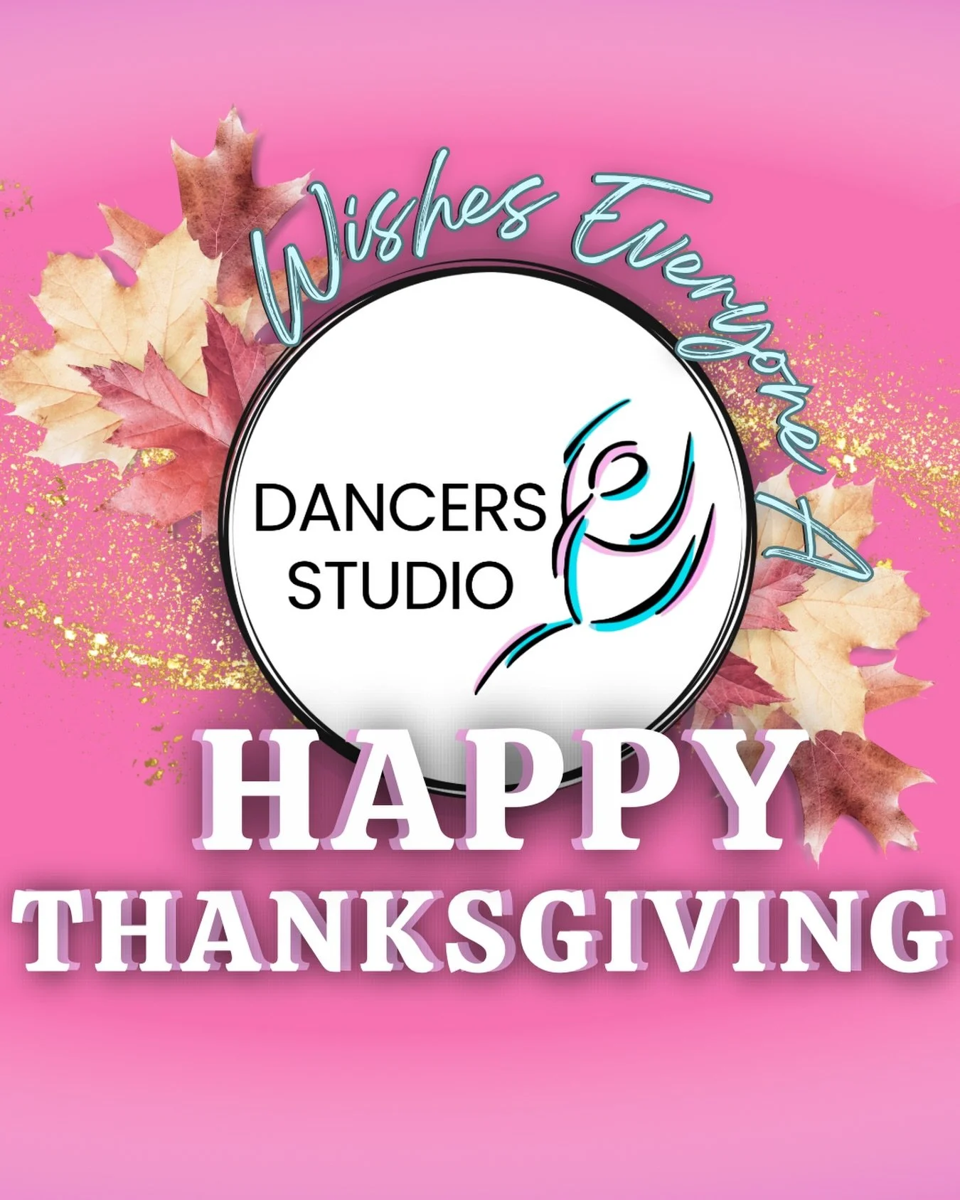 Happy Thanksgiving, Dancers Studio families!
We are so incredibly thankful for each of our dancers and the joy they bring into the studio every week. It&rsquo;s an honor to teach your children and watch them grow. Wishing you a wonderful day filled w
