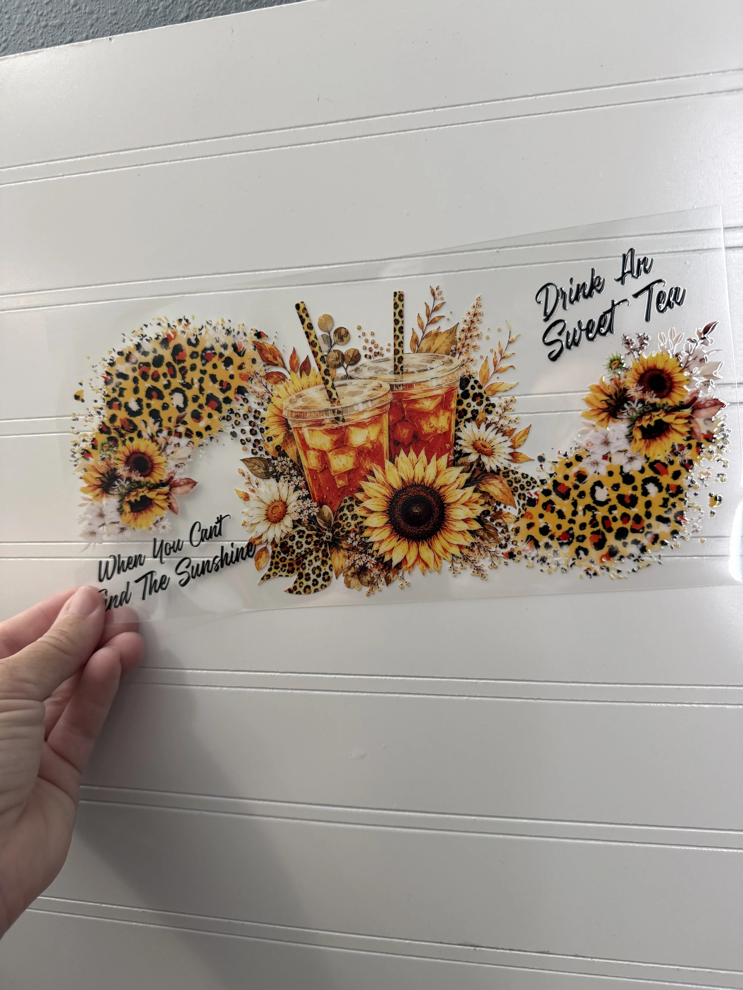 When you cant find the Sunshine, Drink an Sweet Tea Wrap Designed UVDTF Wrap_Can Glass Wrap_Custom Designed UVDTF Wrap