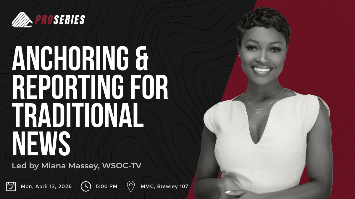 MMC ProSeries: Anchoring &amp; Reporting for Traditional News