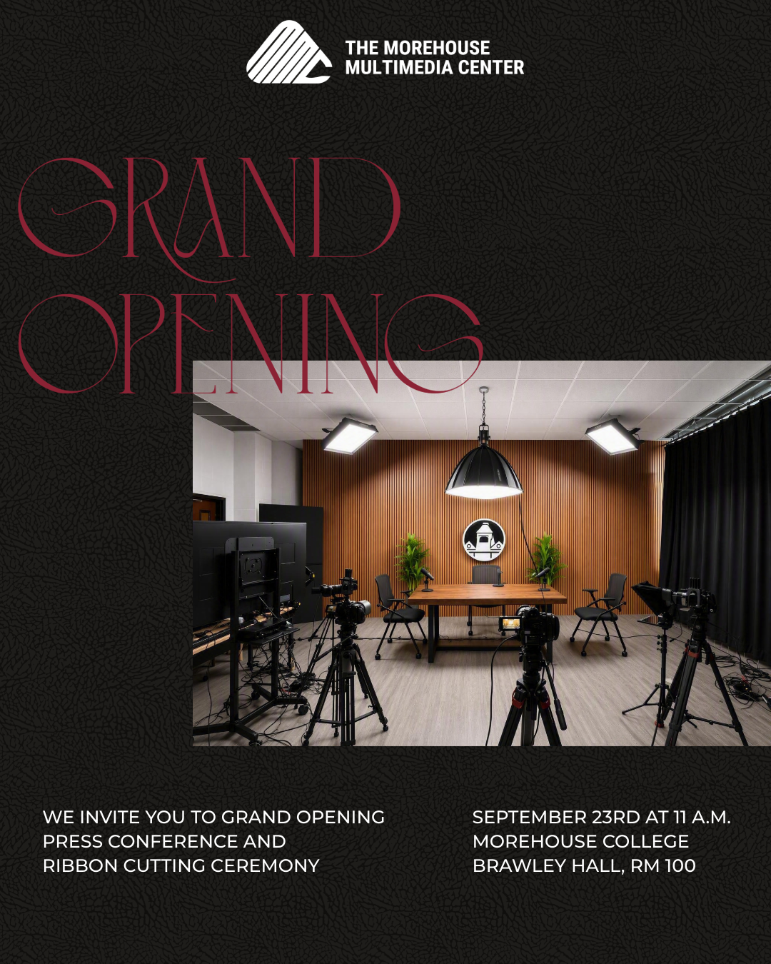 Grand Opening of the Morehouse Multimedia Center