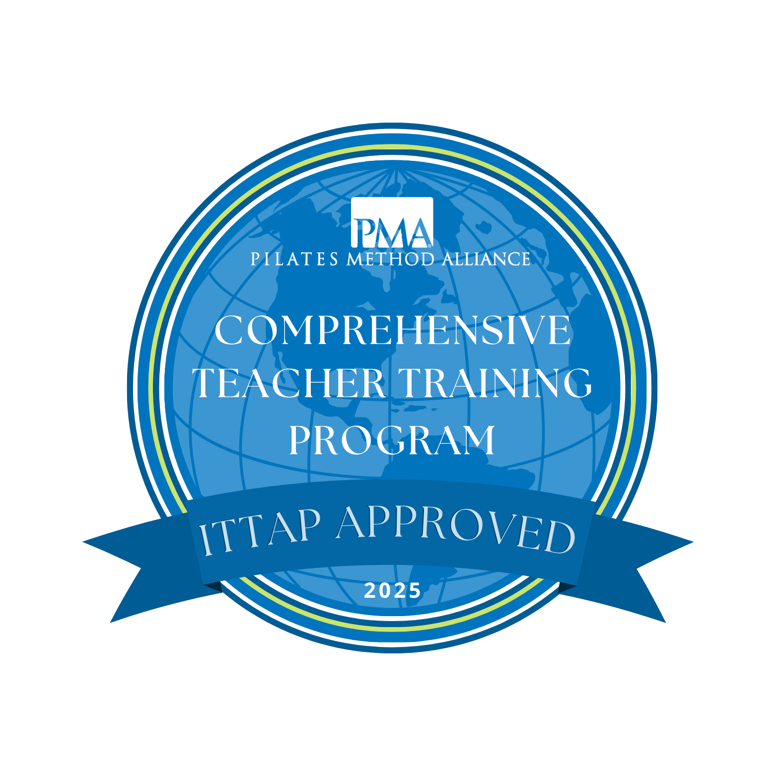 Badge for Pilates Method Alliance with a blue globe background, stating "Comprehensive Teacher Training Program" and "ITTAP Approved" for 2025.
