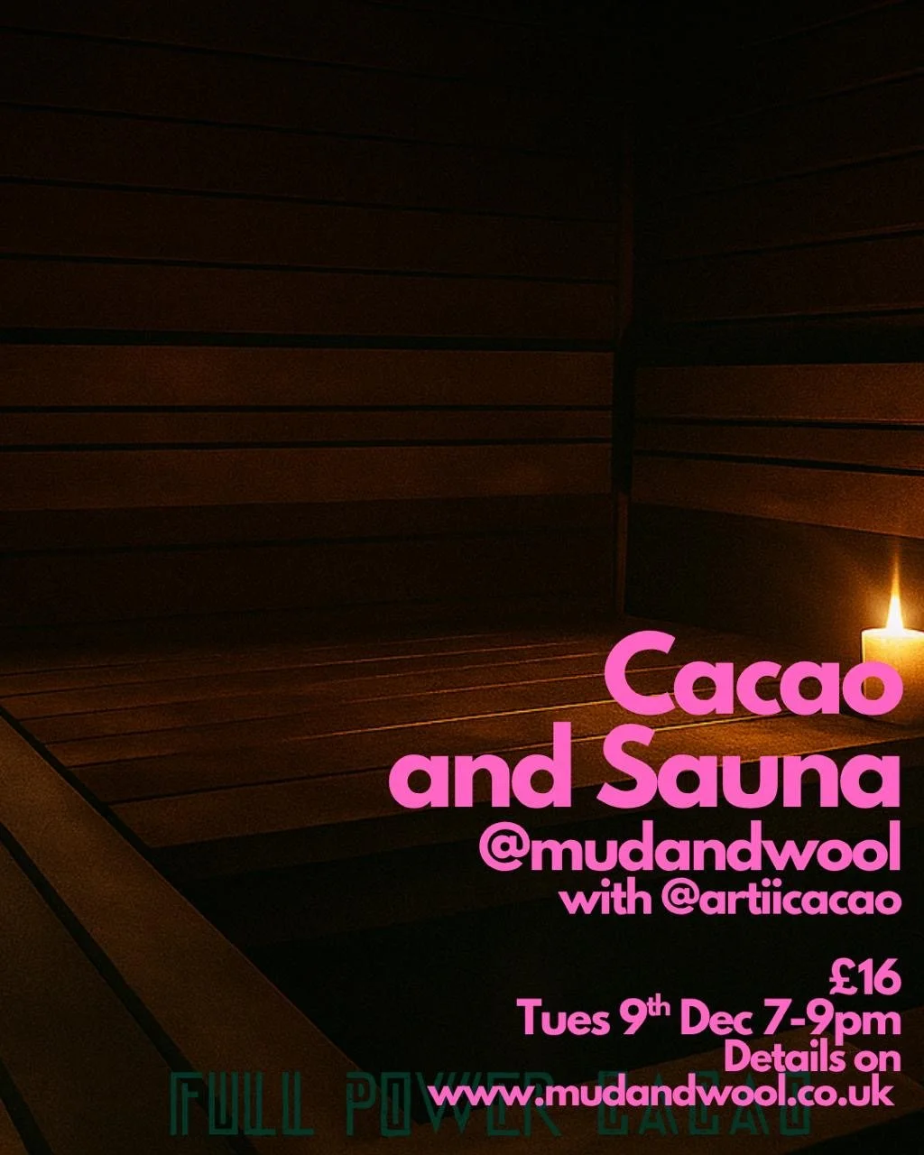 Cacao around the Fire and a wood Fired Sauna with Aromatherapy Steam
