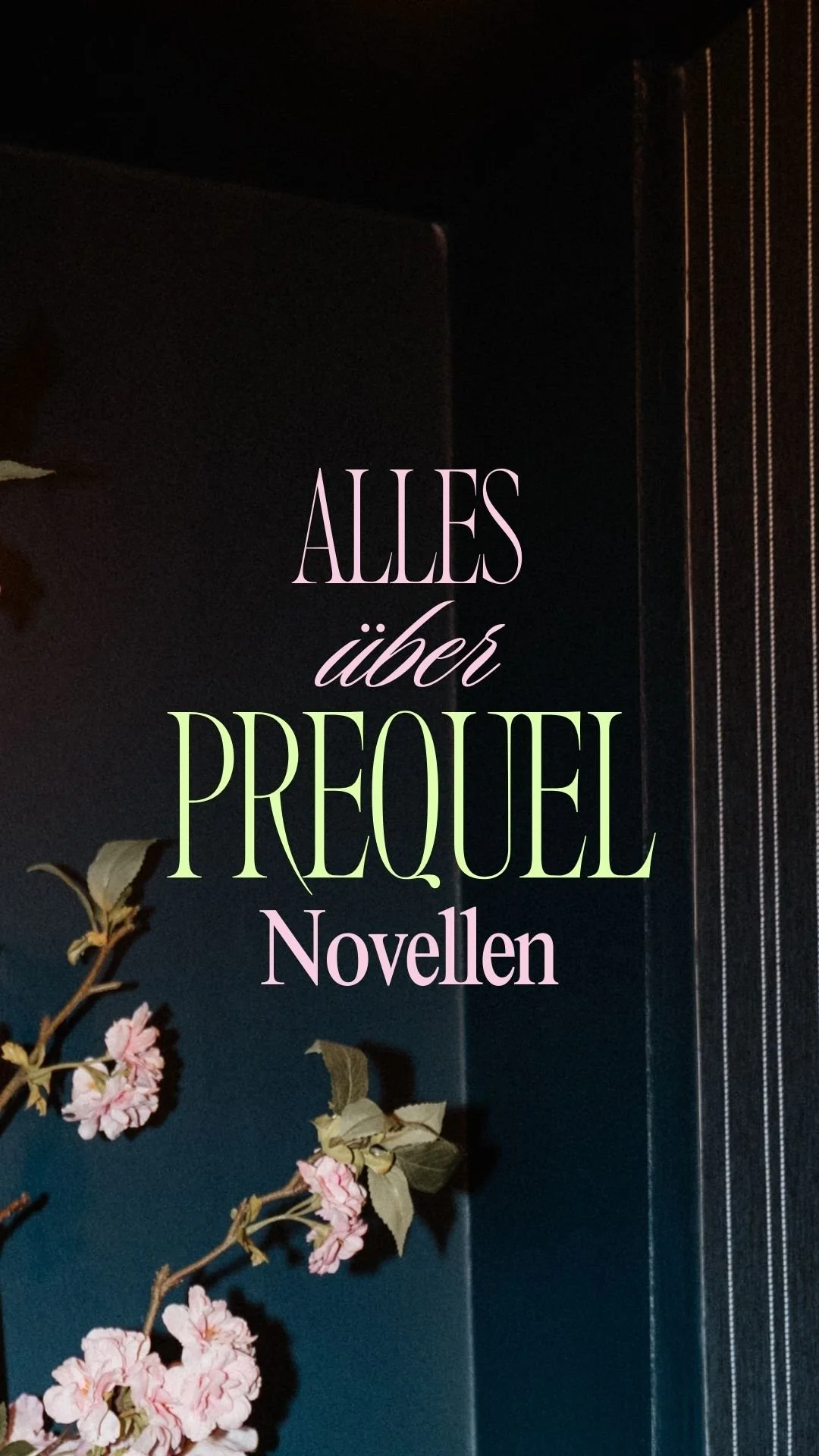 Prequel-Novelle: Warum ich eine Vorgeschichte zu meiner Romantasy-Serie schreibe