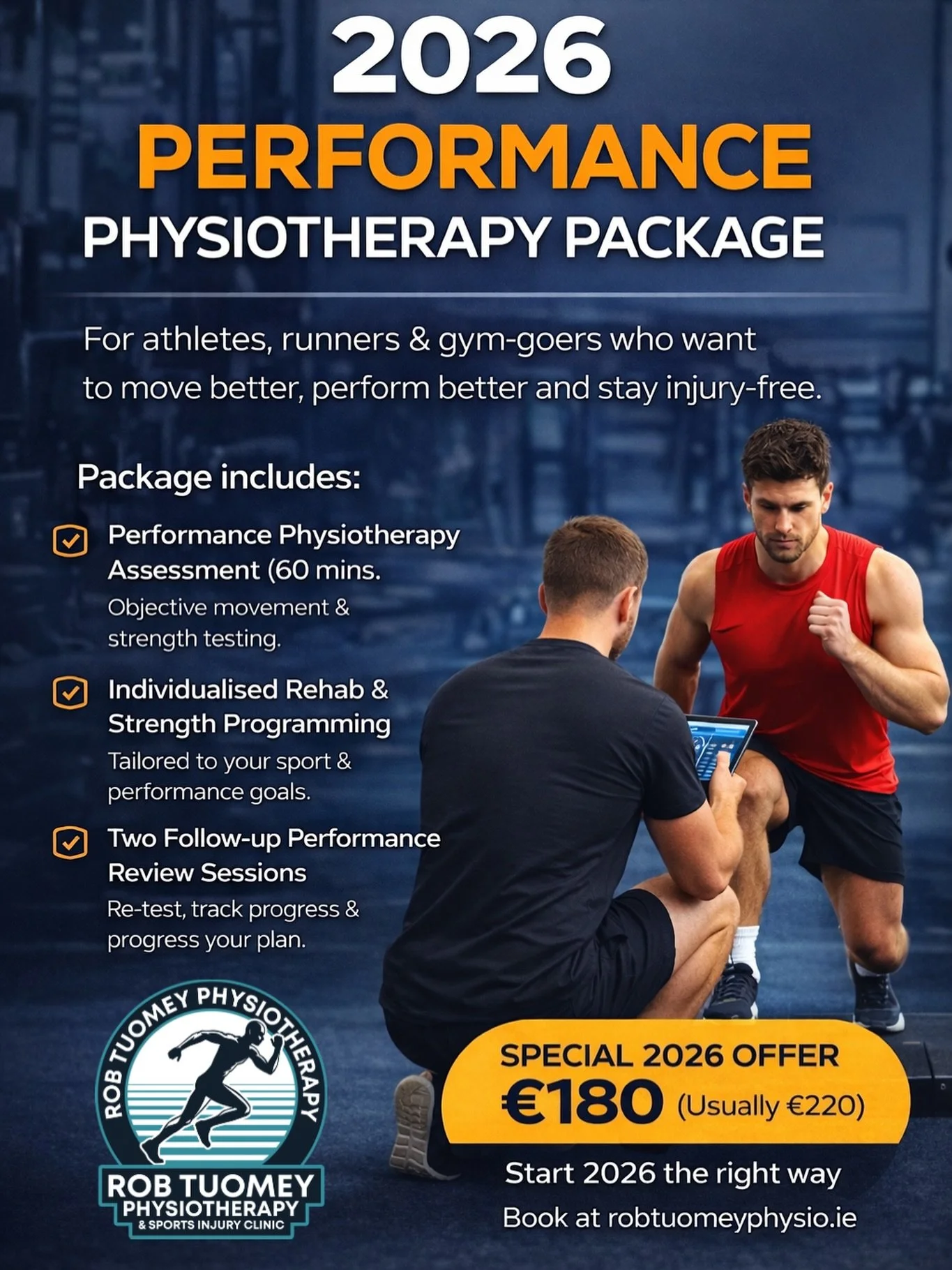 2026 Performance Physiotherapy Package

Start 2026 the right way, by addressing pain, movement limitations or performance issues properly.

This package is designed for athletes, runners and gym-goers who want to move better, perform better and reduc