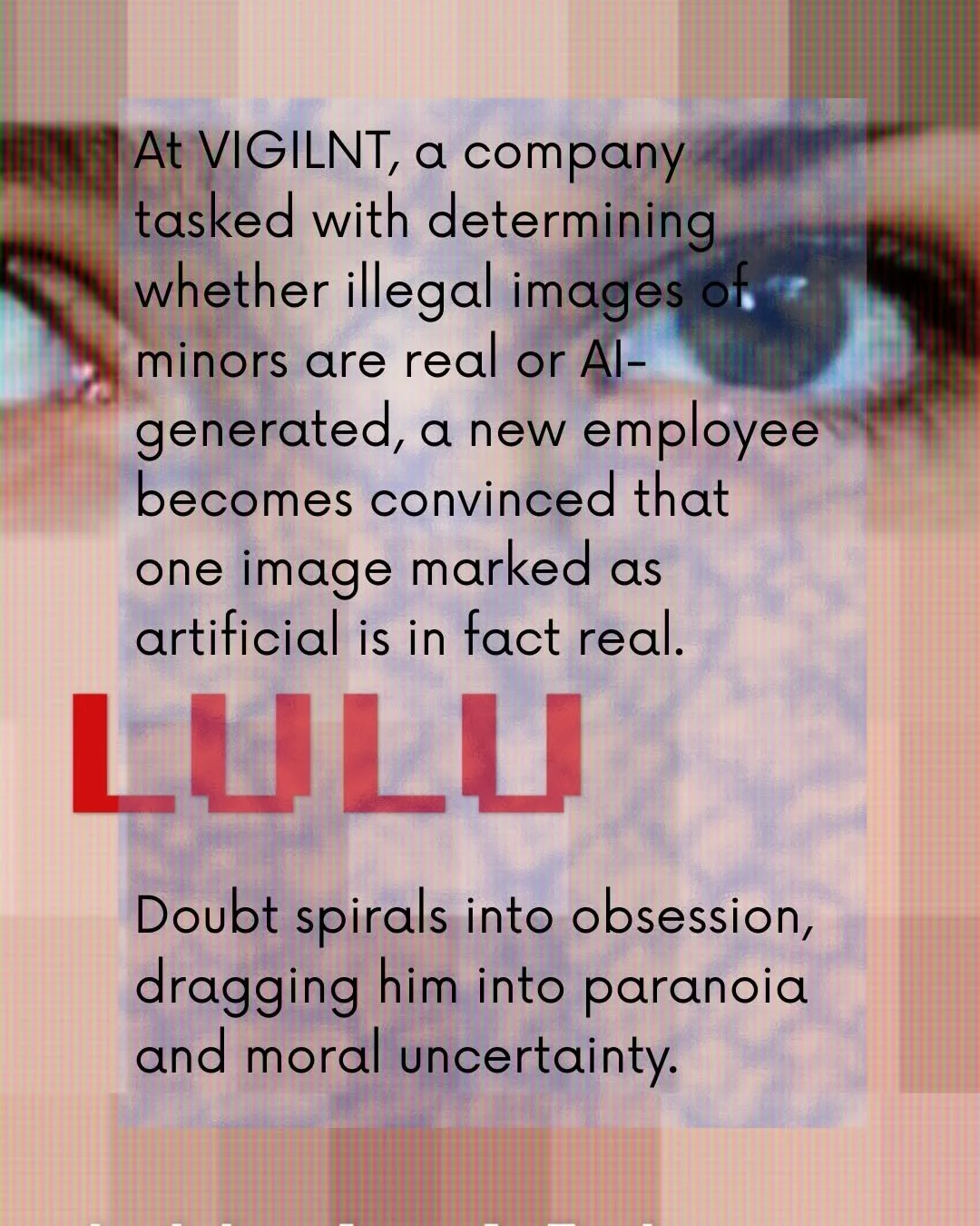 Close-up of a paper with text about AI-generated and real images of minors, with the word LULU in red at the bottom, and a background image of a child's face, focusing on eyes.
