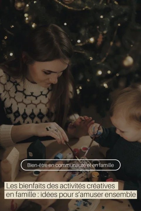 Les activités créatives en famille renforcent les liens et stimulent l’imagination.