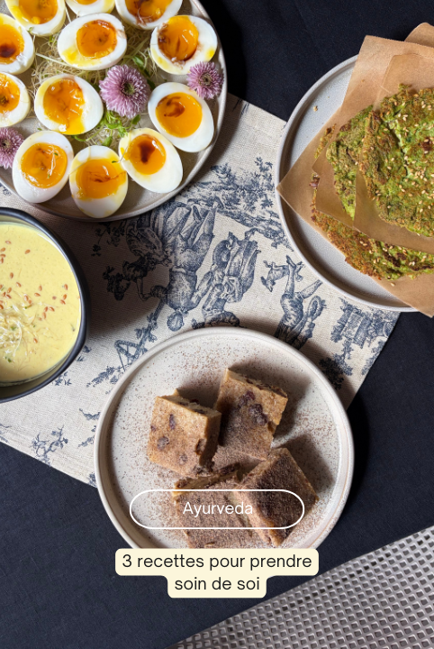 3 recettes - Prendre soin de soi passe aussi par l’assiette.