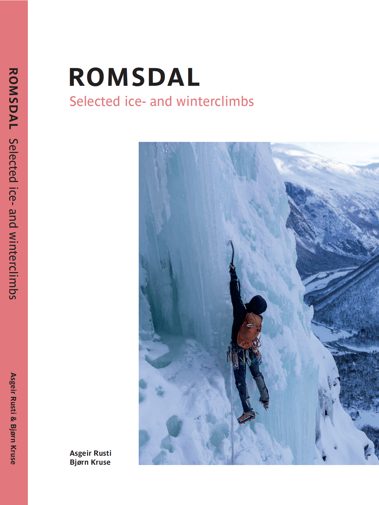 Romsdal Selected ice- and winterclimbs 2022