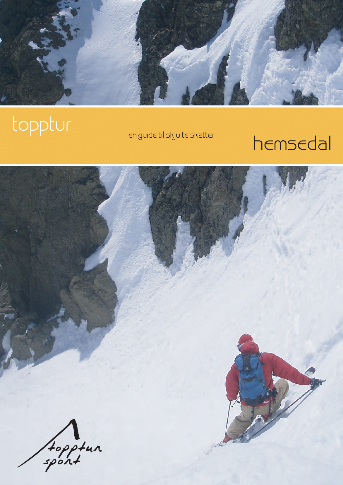 Toppturer I Hemsedal 2007