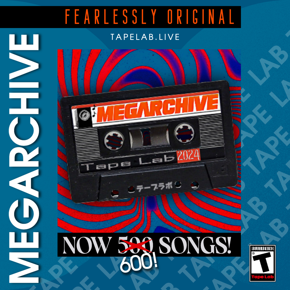 A cassette tape with a labels reading MEGAR ChIVE and Tape Lab 2024, placed against a red and blue swirling background, with text indicating a playlist has been expanded from 50 to 600 songs.