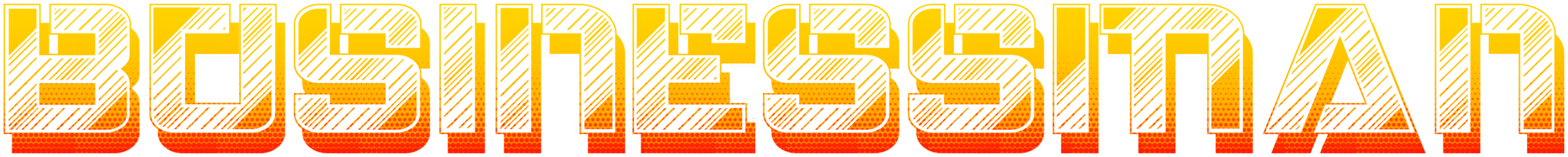 "BUSINESSMAN" in bold, gradient lettering from yellow to orange with diagonal lines and dotted shading.