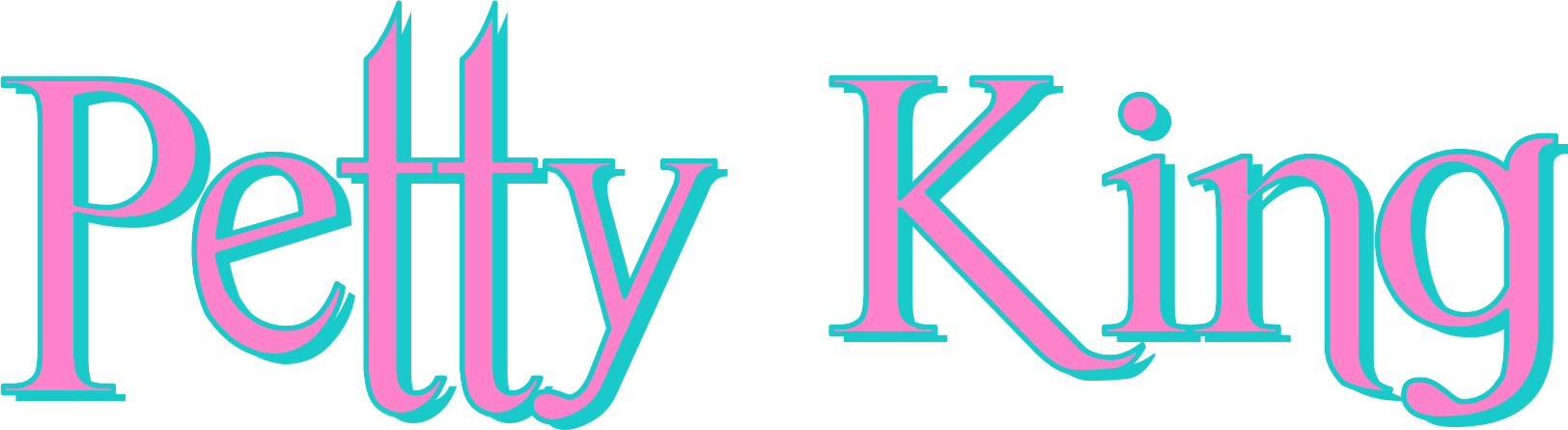 "Petty King" text in pink and teal stylized font